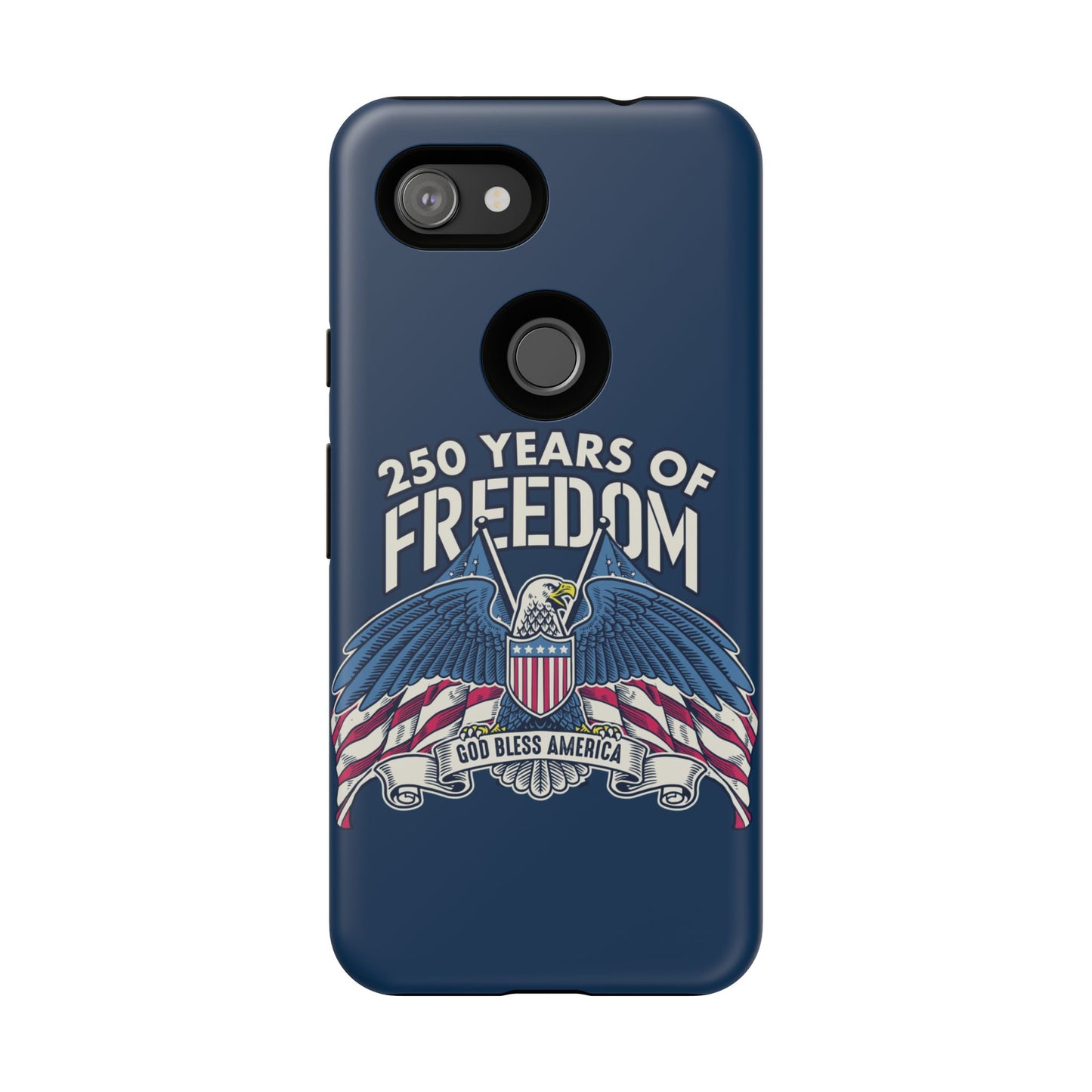 America's 250th Anniversary Hard Shell Tough Phone Case