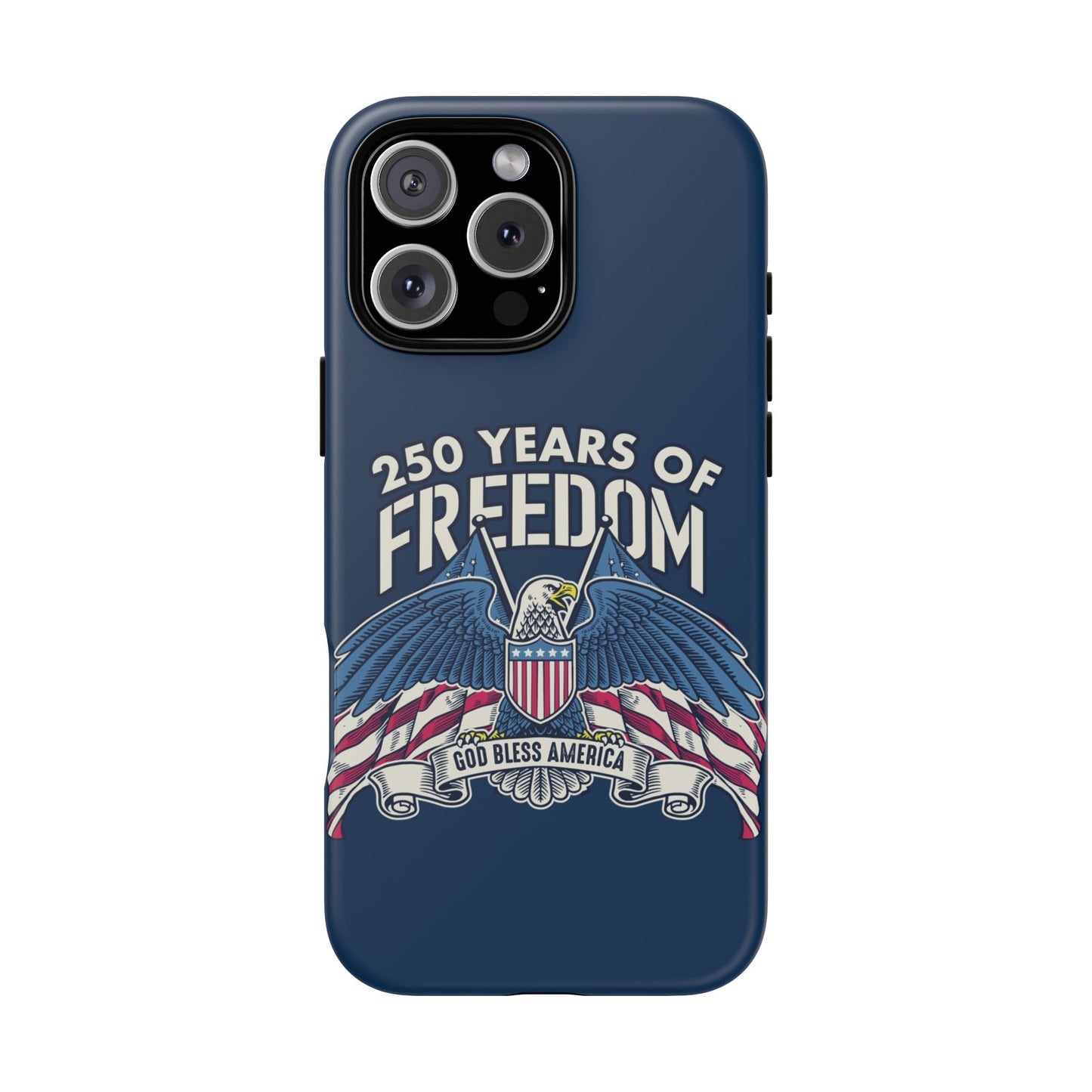 America's 250th Anniversary Hard Shell Tough Phone Case