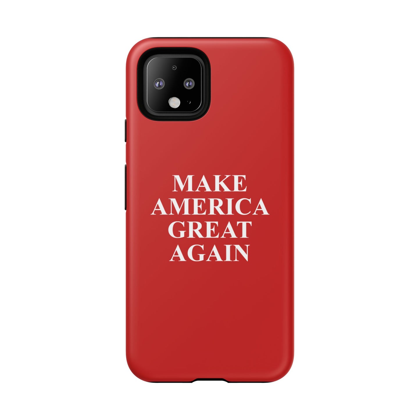 Make America Great Again Hard Shell Tough Phone Case
