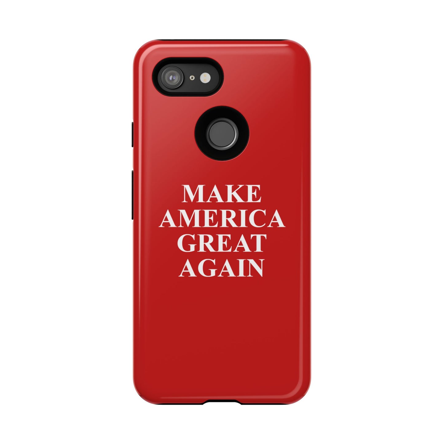 Make America Great Again Hard Shell Tough Phone Case