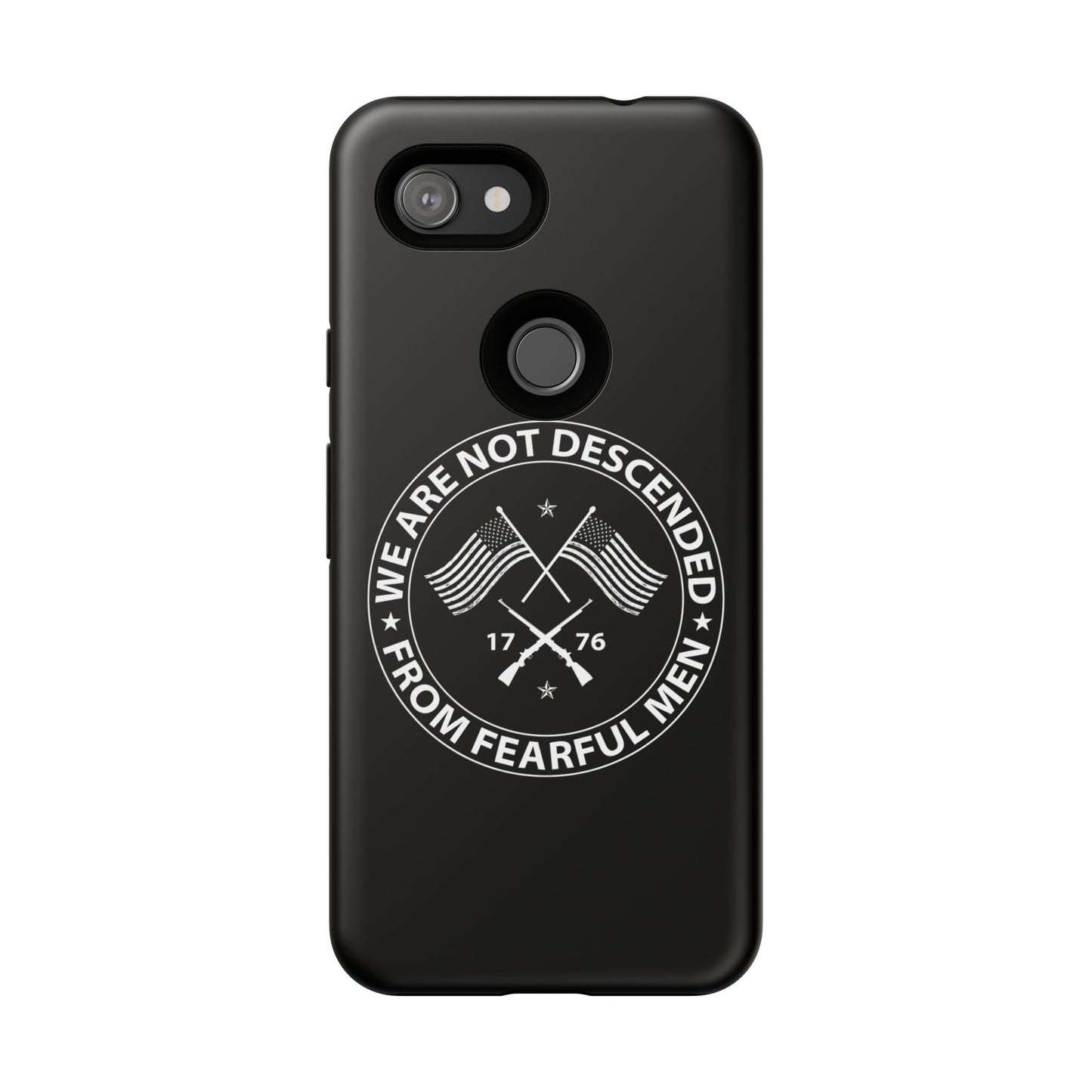 We Are Not Descended From Fearful Men Hard Shell Tough Phone Case