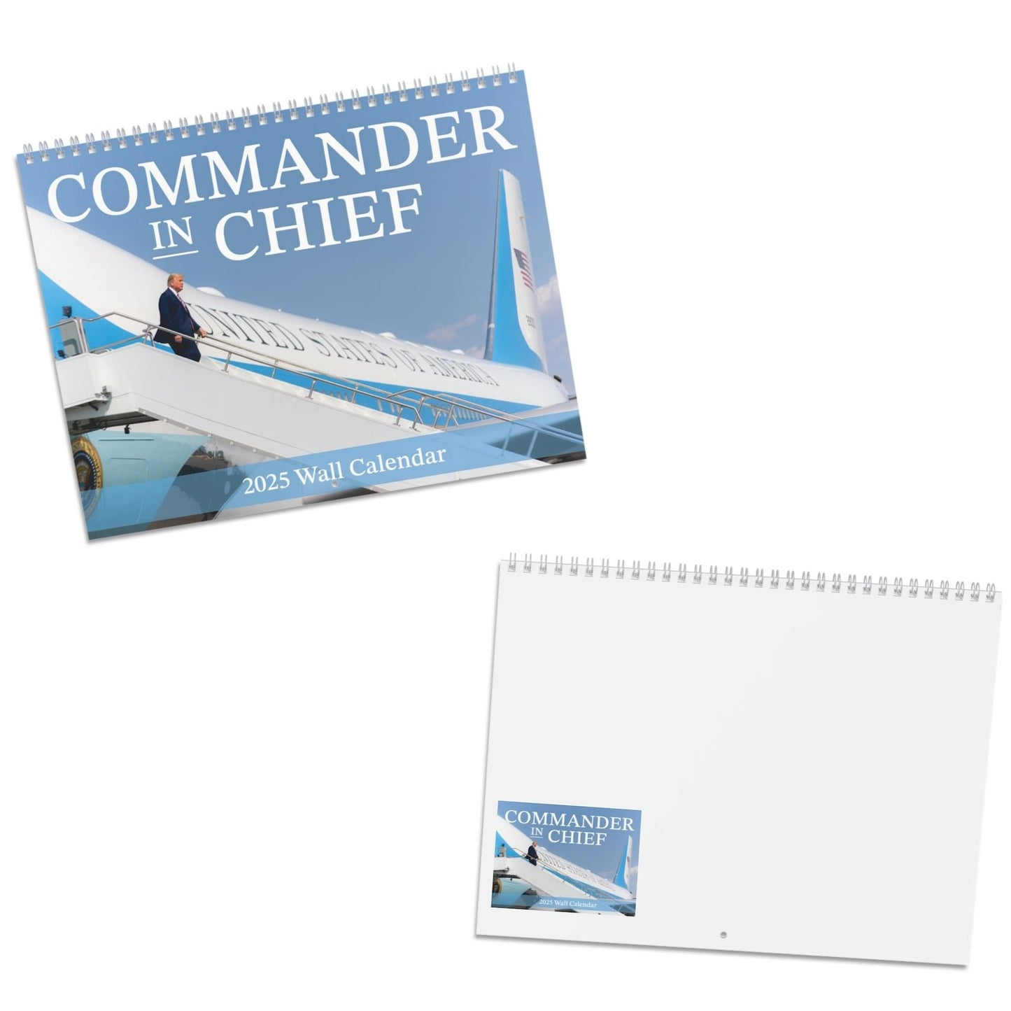 2025 Wall Calendar - Commander in Chief