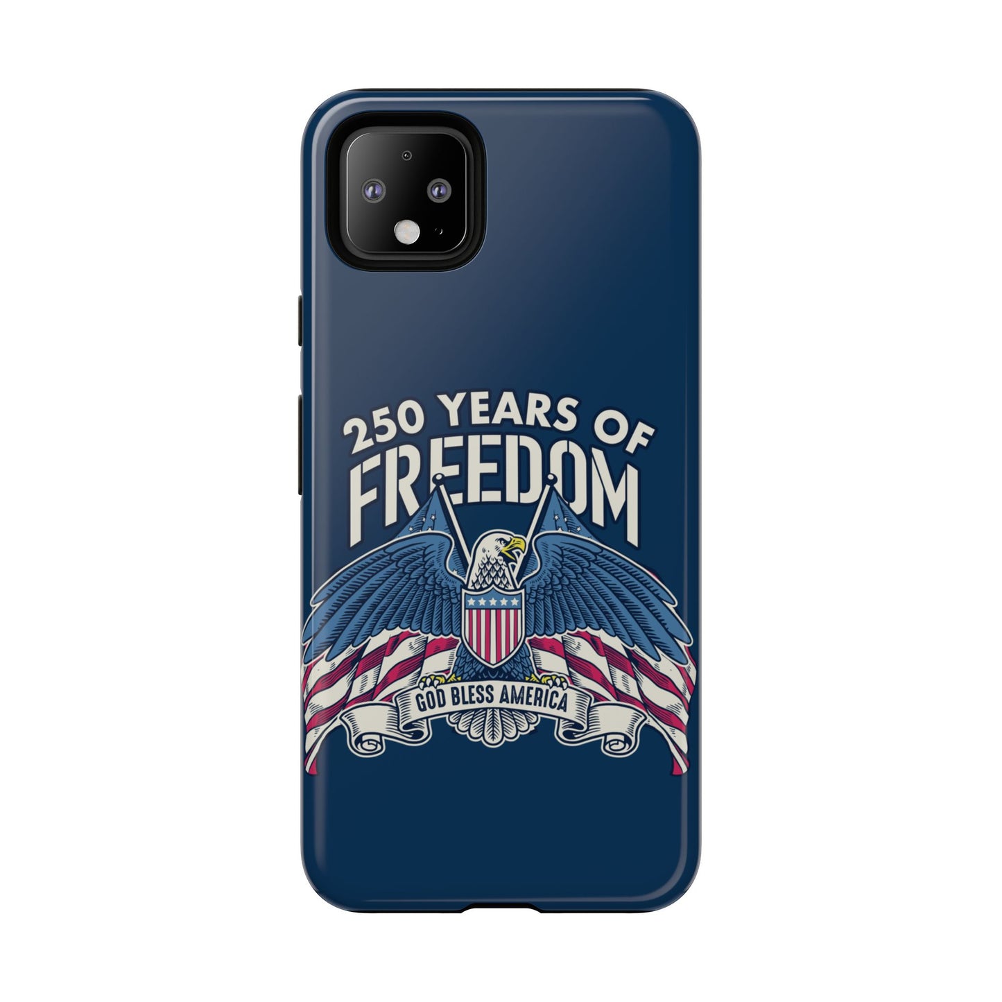 America's 250th Anniversary Hard Shell Tough Phone Case