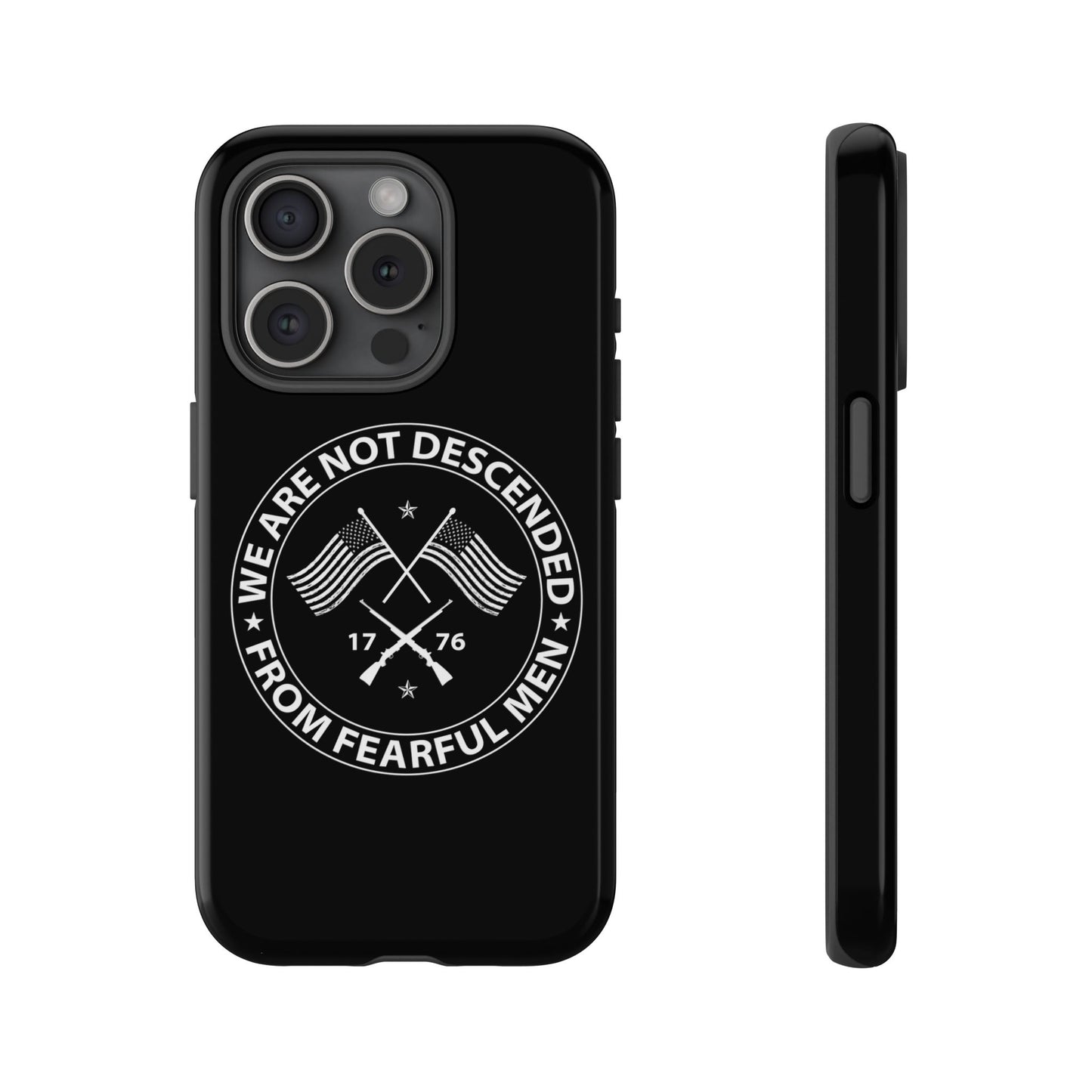 We Are Not Descended From Fearful Men Hard Shell Tough Phone Case