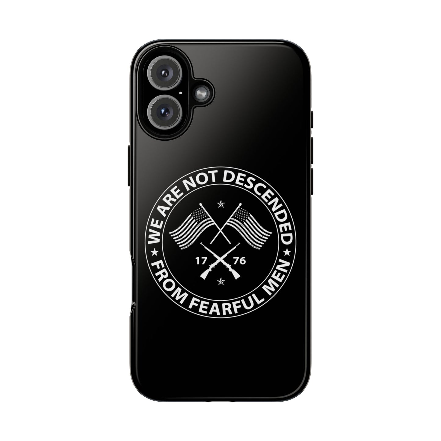 We Are Not Descended From Fearful Men Hard Shell Tough Phone Case