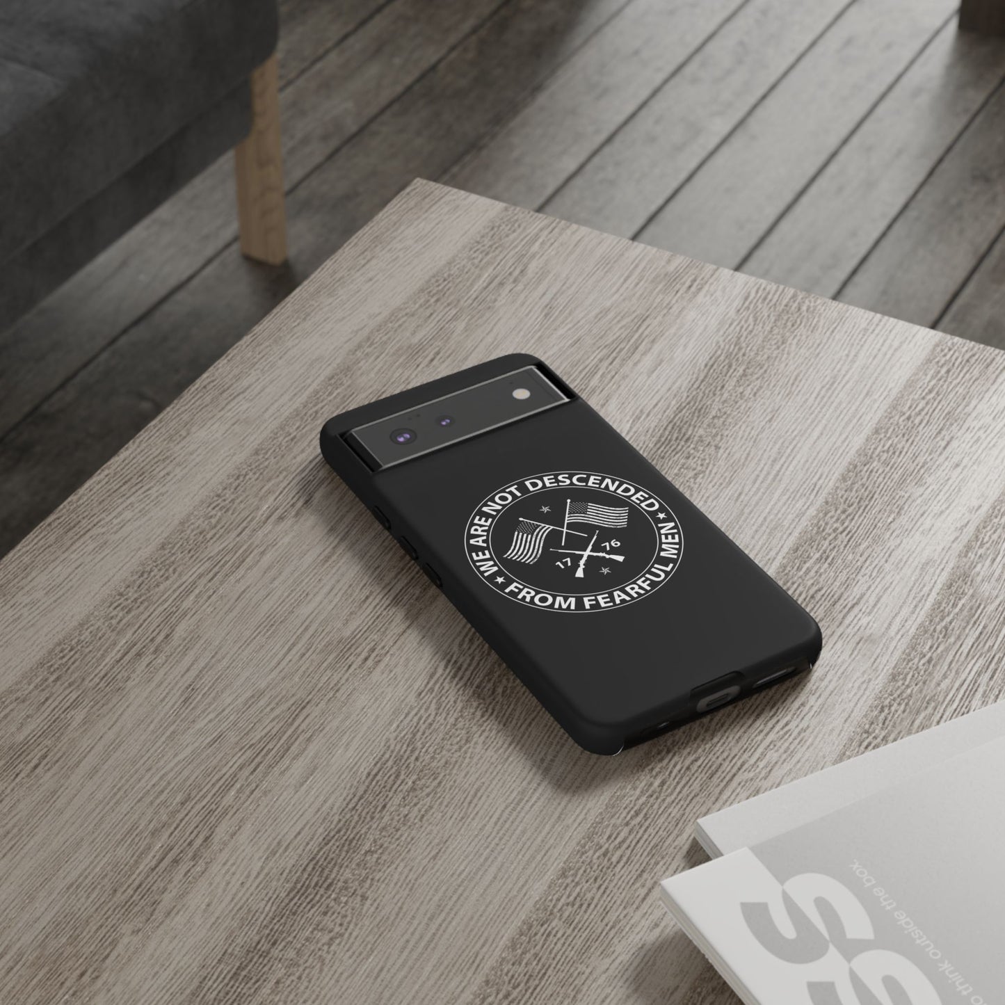 We Are Not Descended From Fearful Men Hard Shell Tough Phone Case