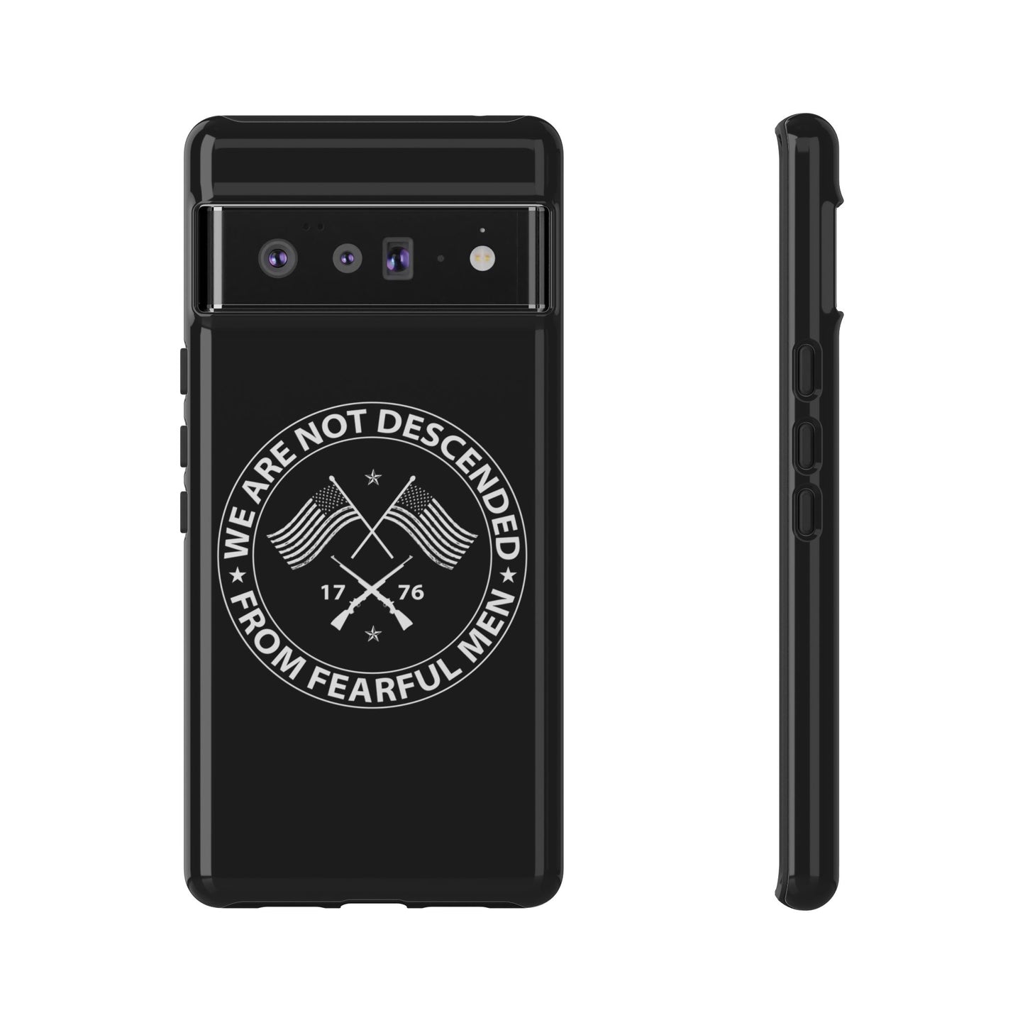 We Are Not Descended From Fearful Men Hard Shell Tough Phone Case