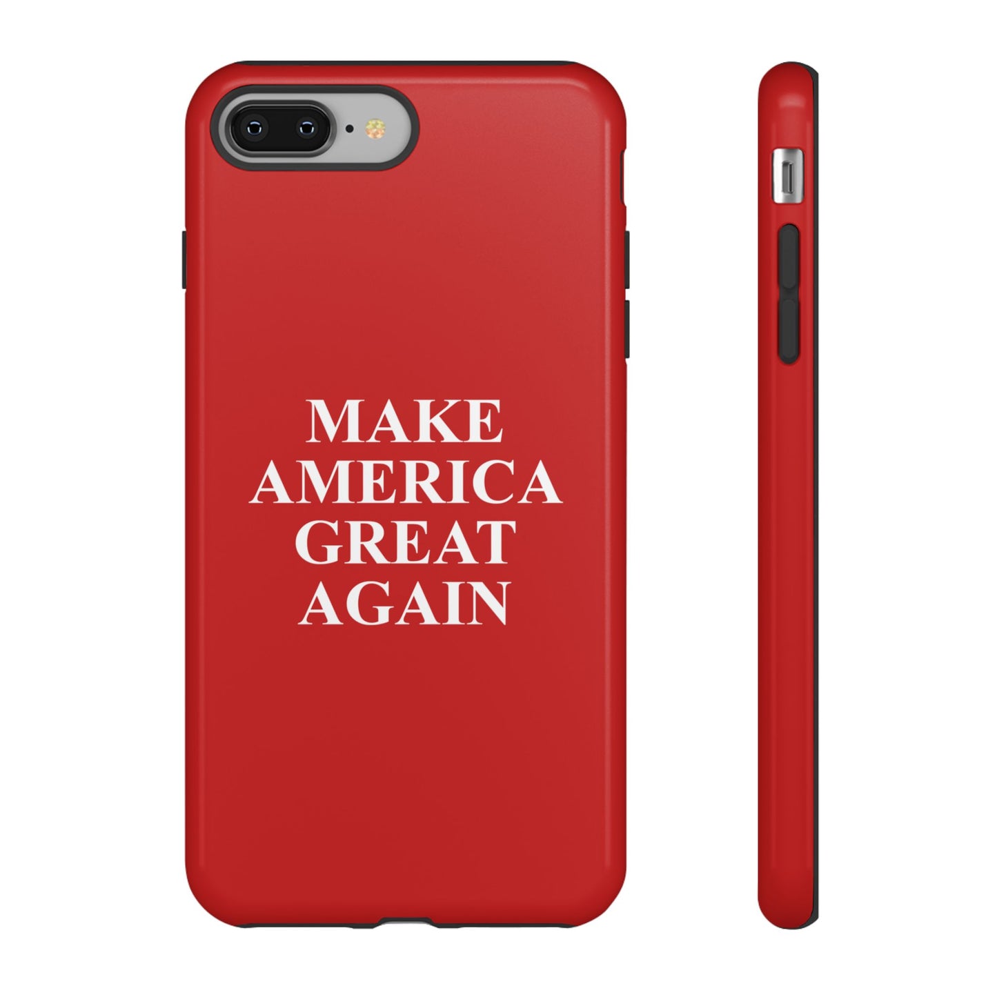 Make America Great Again Hard Shell Tough Phone Case