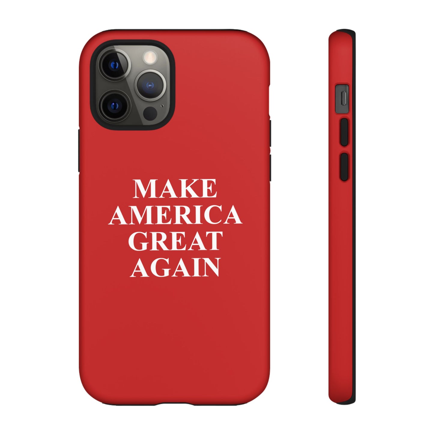 Make America Great Again Hard Shell Tough Phone Case