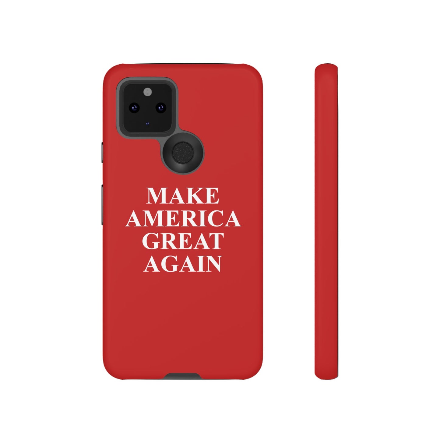 Make America Great Again Hard Shell Tough Phone Case
