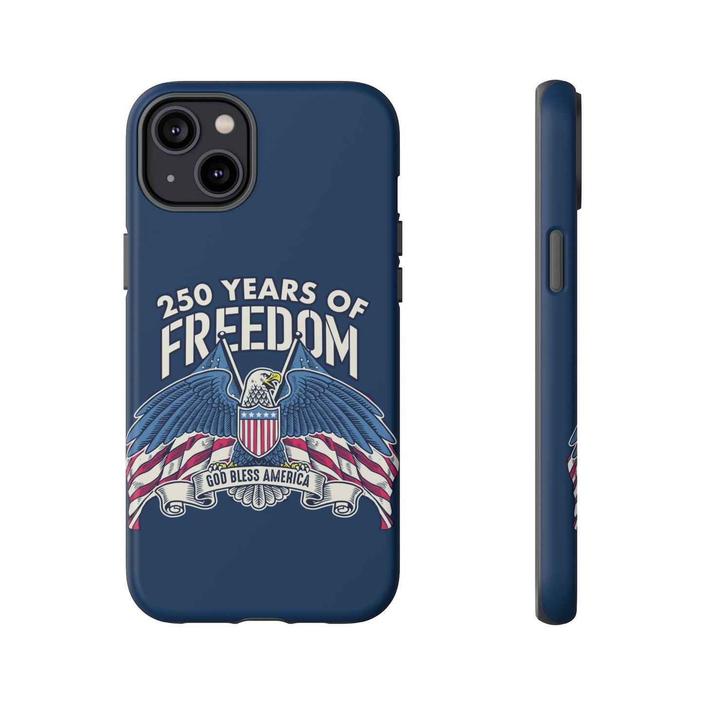 America's 250th Anniversary Hard Shell Tough Phone Case