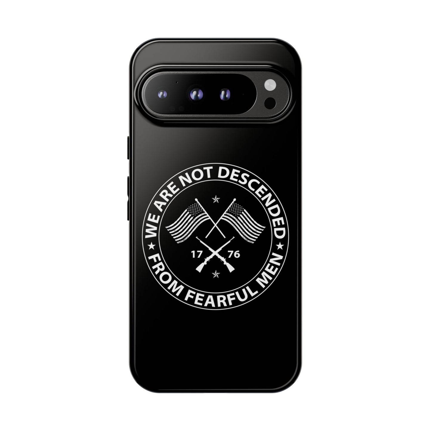 We Are Not Descended From Fearful Men Hard Shell Tough Phone Case