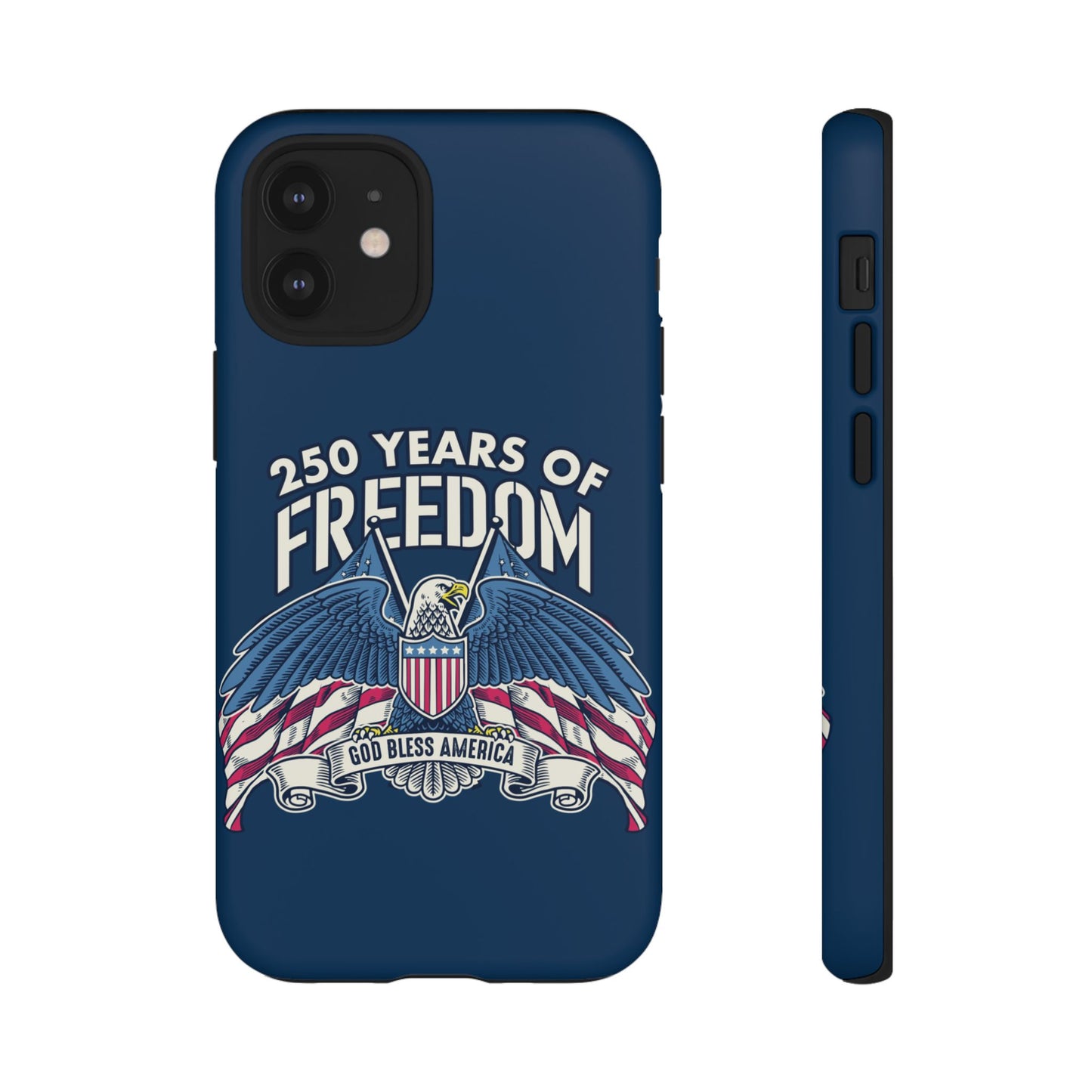 America's 250th Anniversary Hard Shell Tough Phone Case