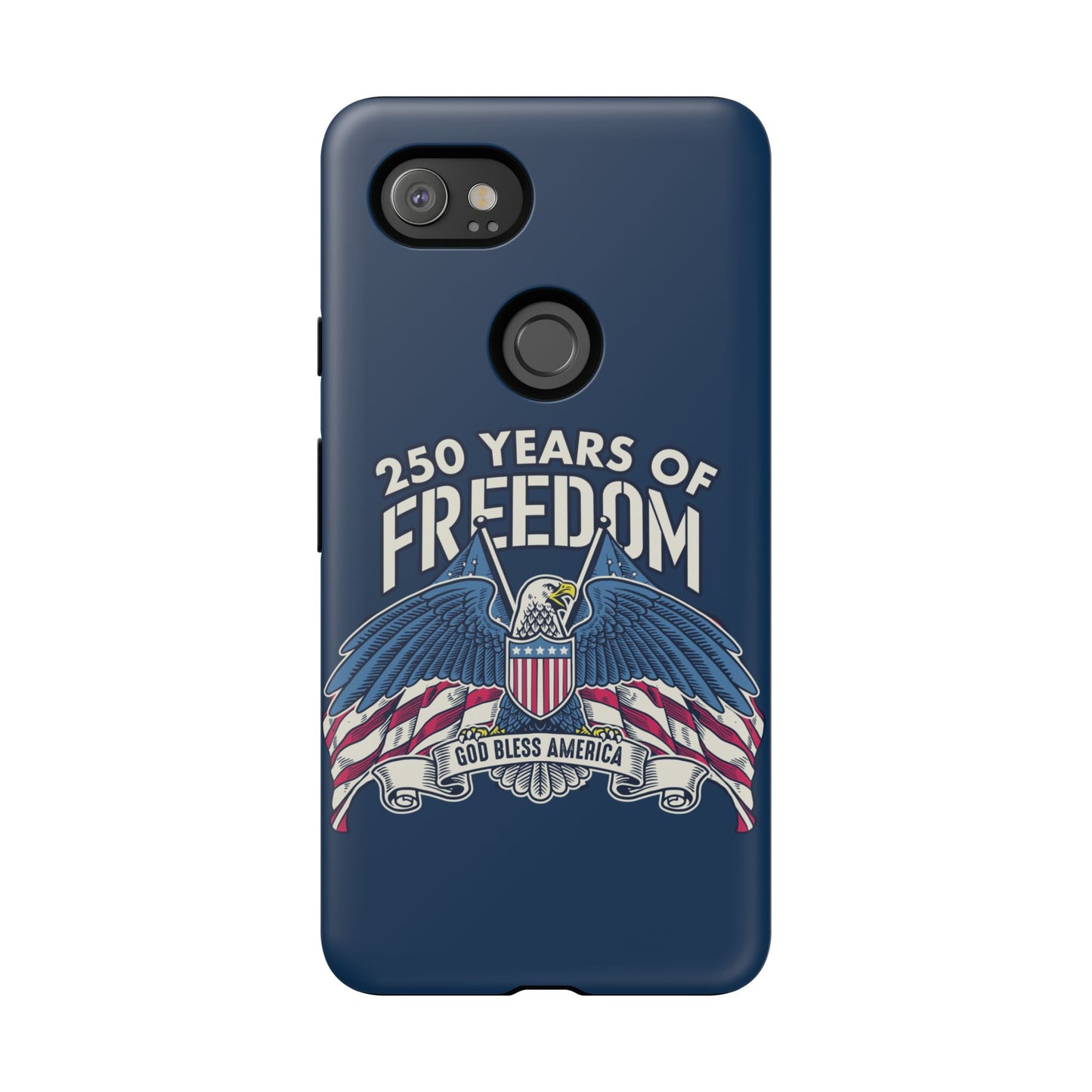 America's 250th Anniversary Hard Shell Tough Phone Case