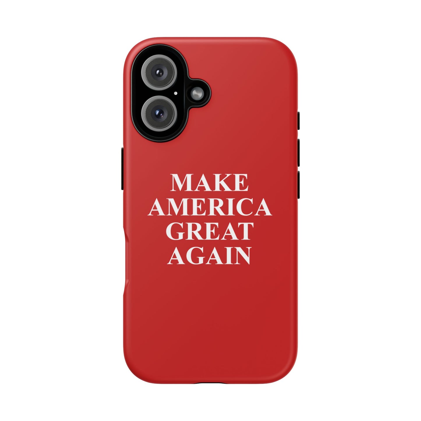 Make America Great Again Hard Shell Tough Phone Case