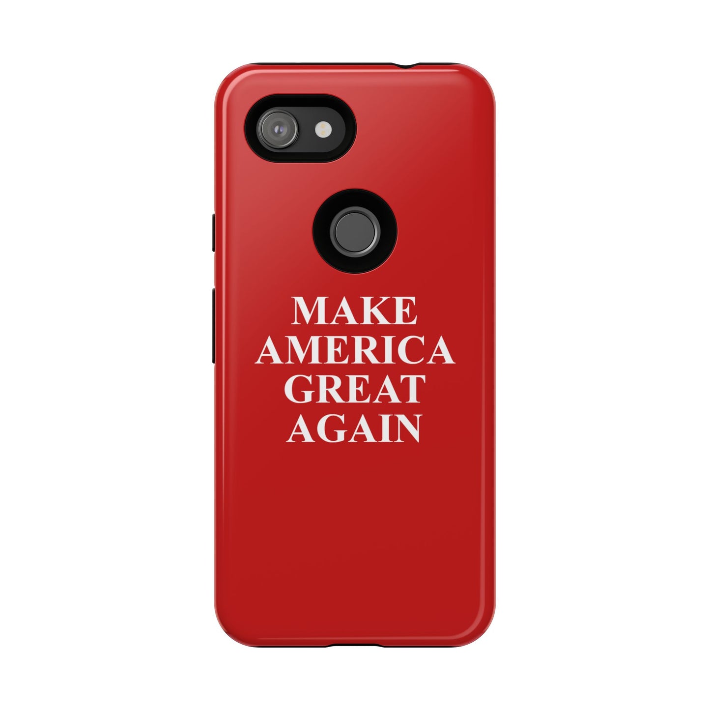 Make America Great Again Hard Shell Tough Phone Case