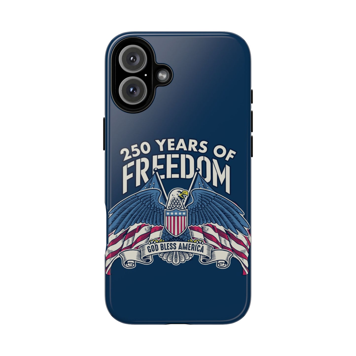 America's 250th Anniversary Hard Shell Tough Phone Case