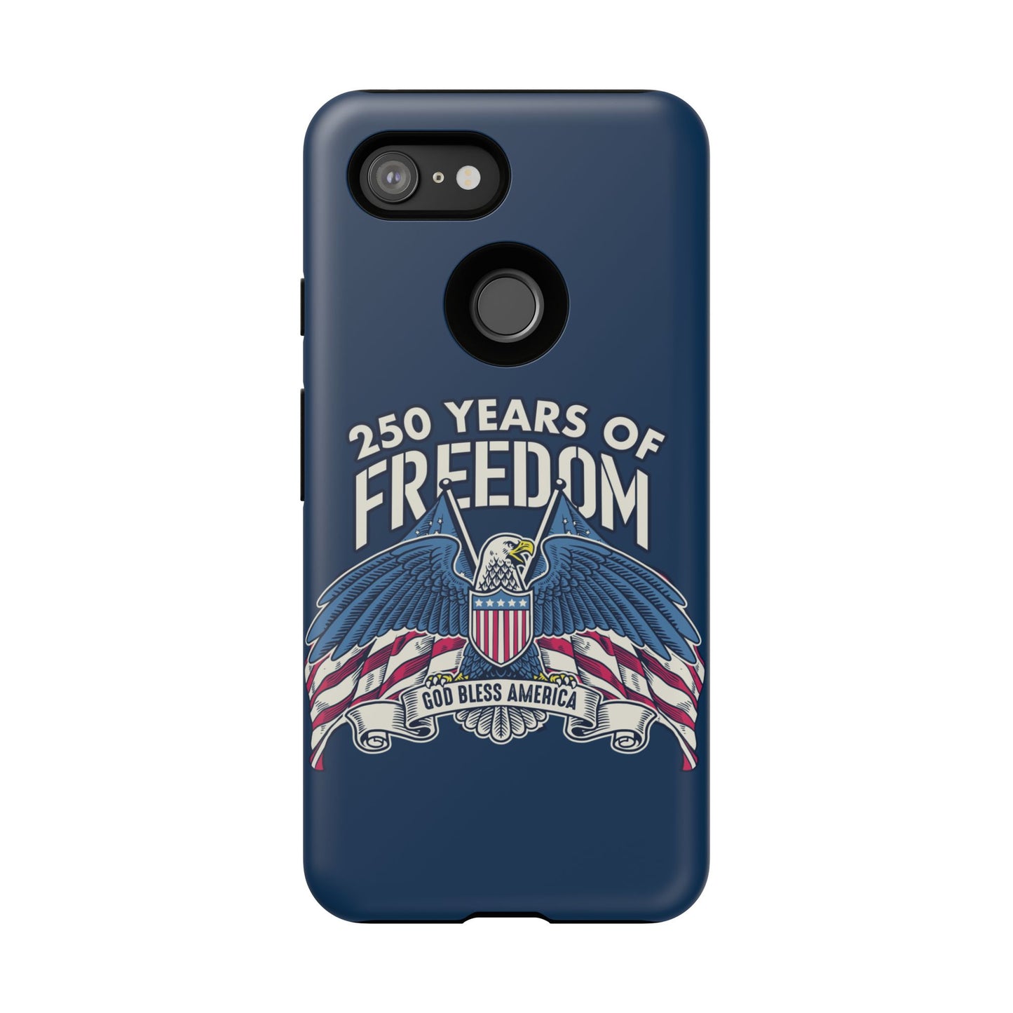 America's 250th Anniversary Hard Shell Tough Phone Case