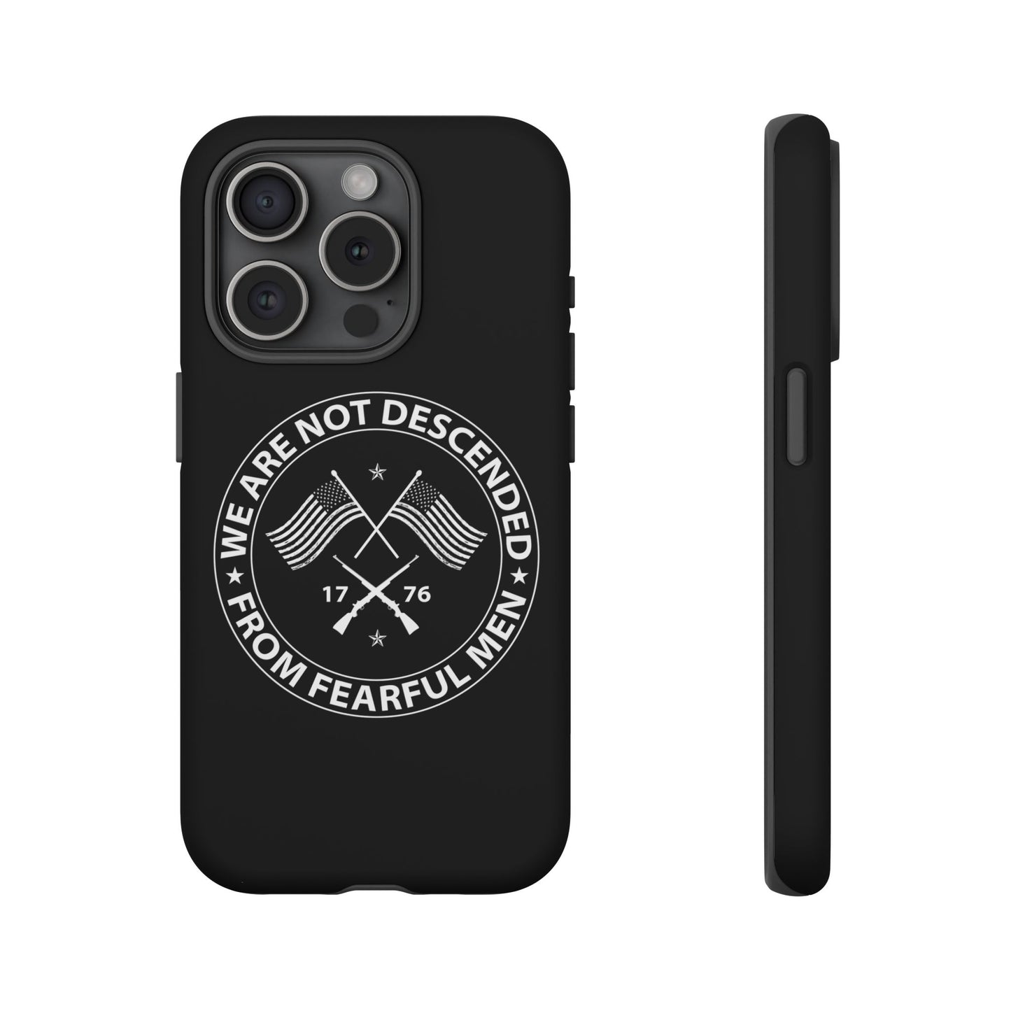 We Are Not Descended From Fearful Men Hard Shell Tough Phone Case