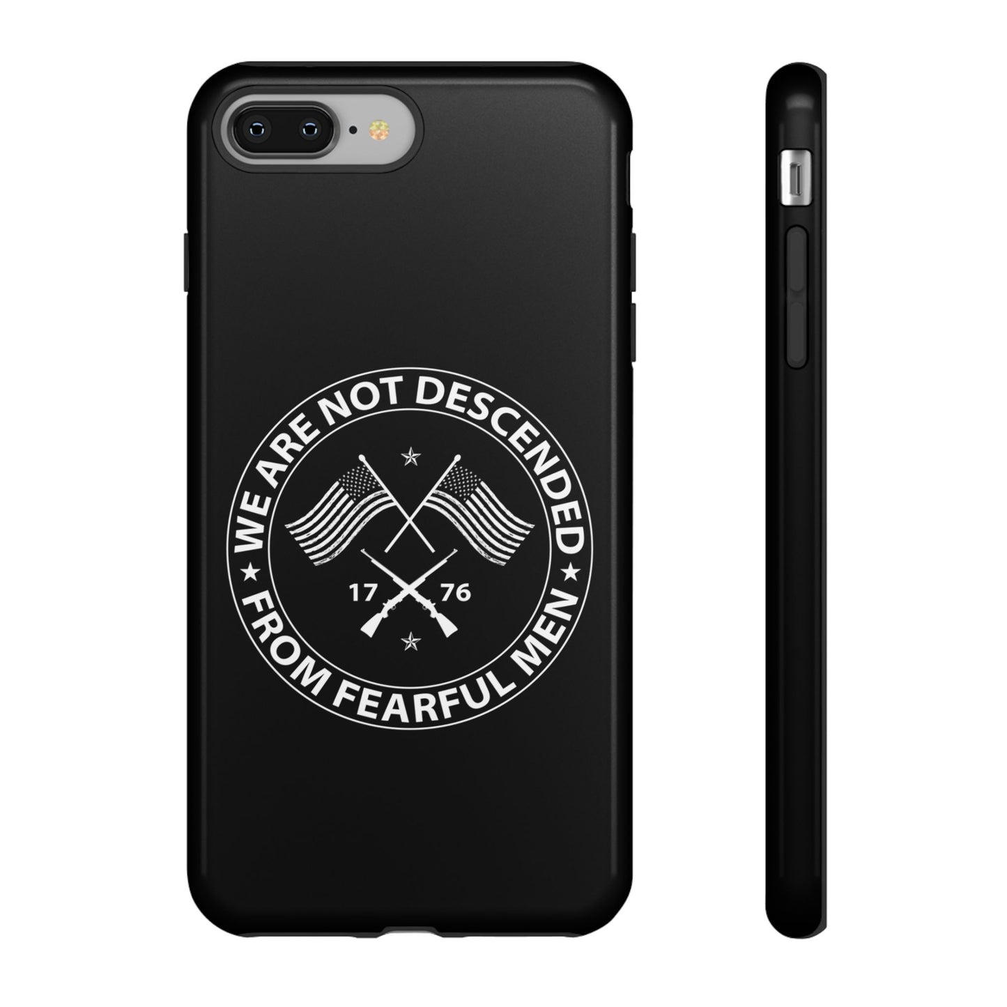 We Are Not Descended From Fearful Men Hard Shell Tough Phone Case