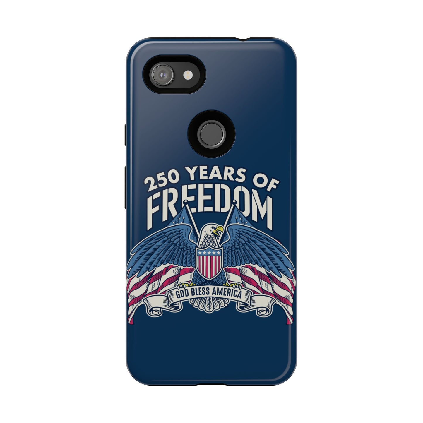 America's 250th Anniversary Hard Shell Tough Phone Case