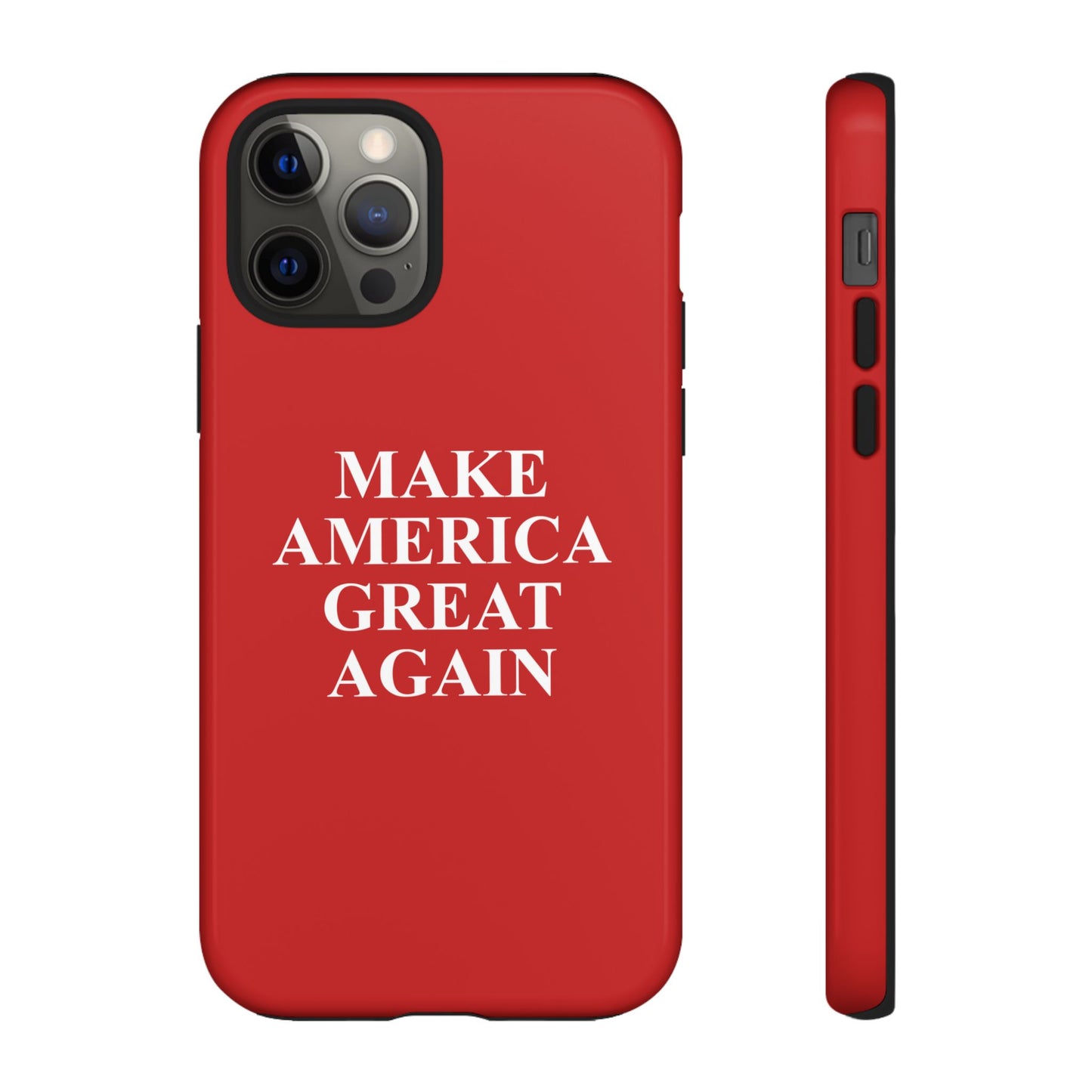 Make America Great Again Hard Shell Tough Phone Case