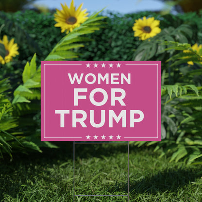 Women For Trump Yard Sign