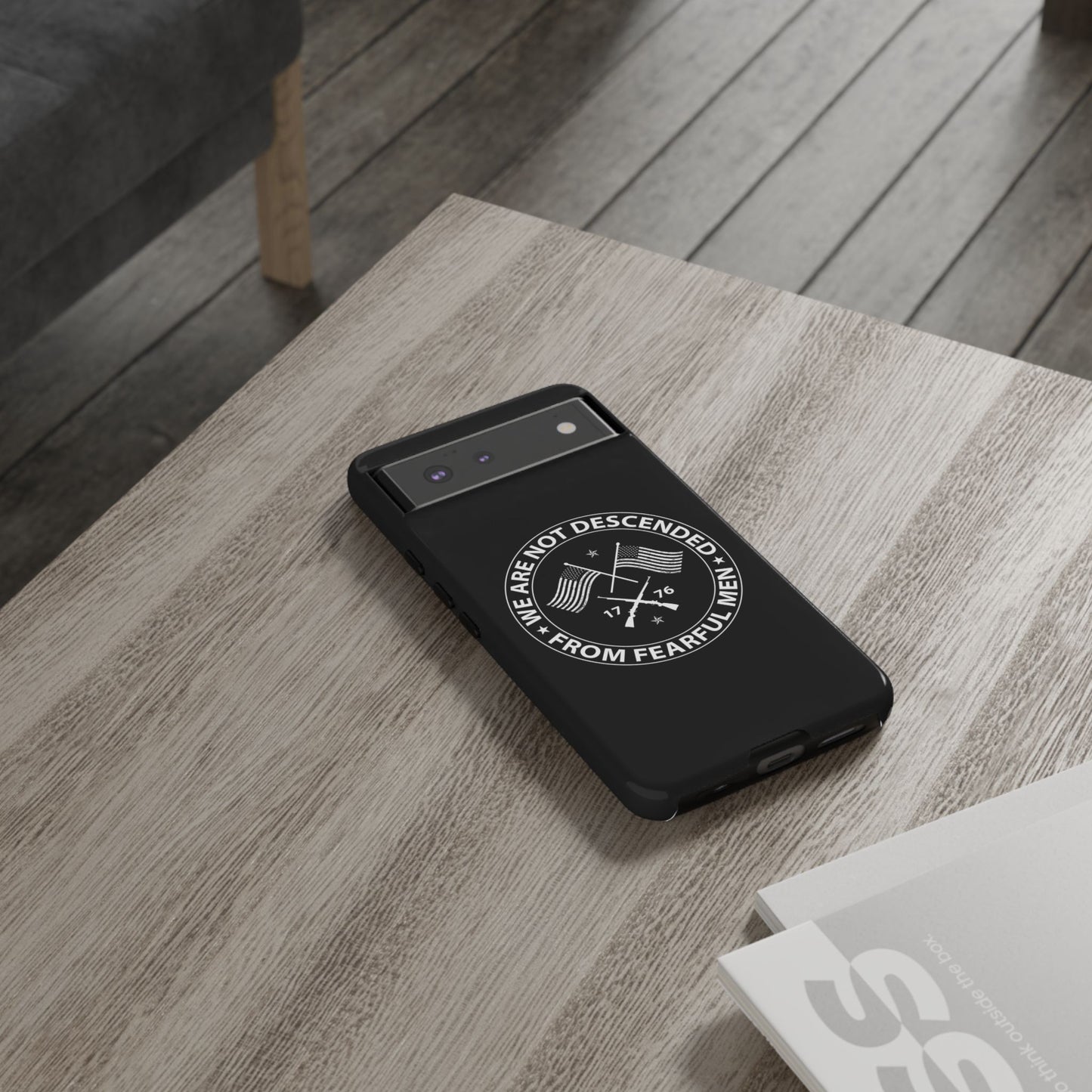 We Are Not Descended From Fearful Men Hard Shell Tough Phone Case