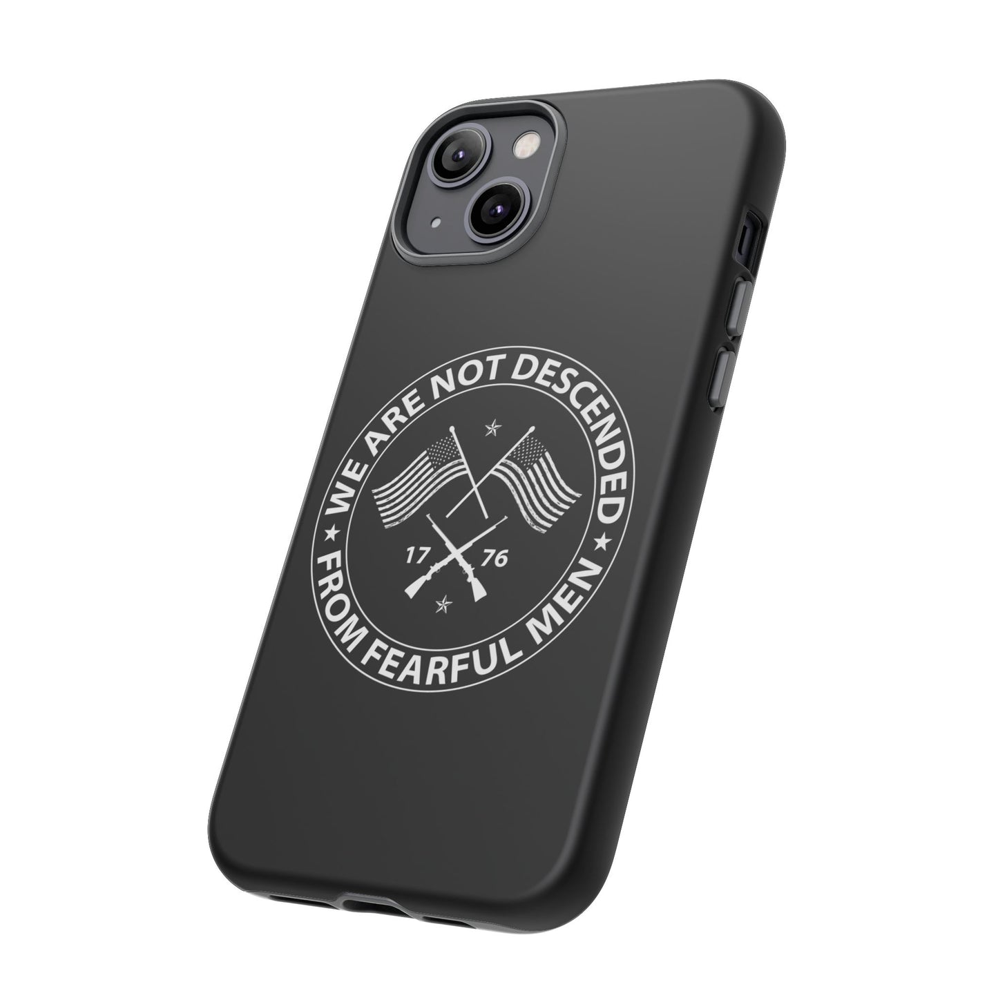 We Are Not Descended From Fearful Men Hard Shell Tough Phone Case