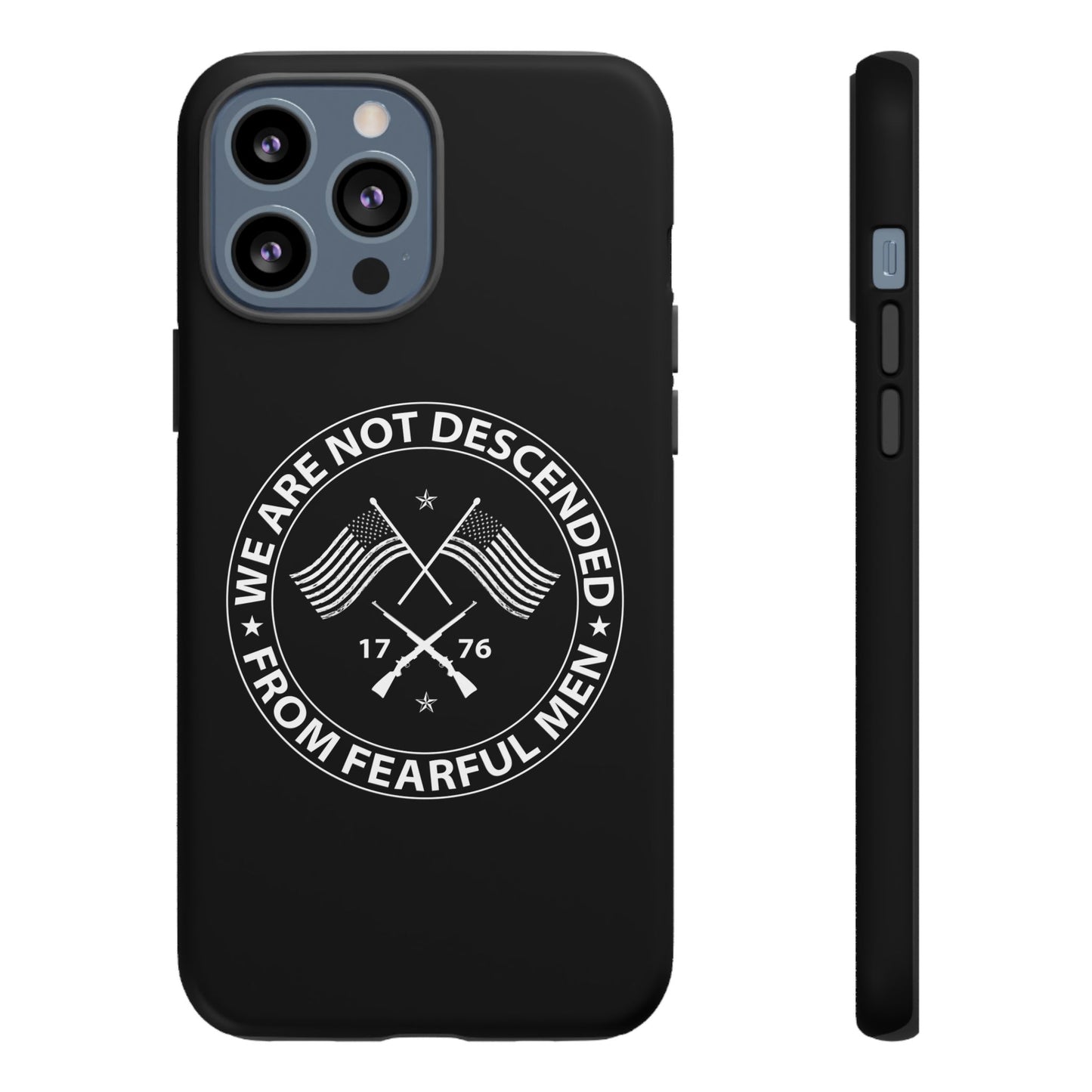 We Are Not Descended From Fearful Men Hard Shell Tough Phone Case