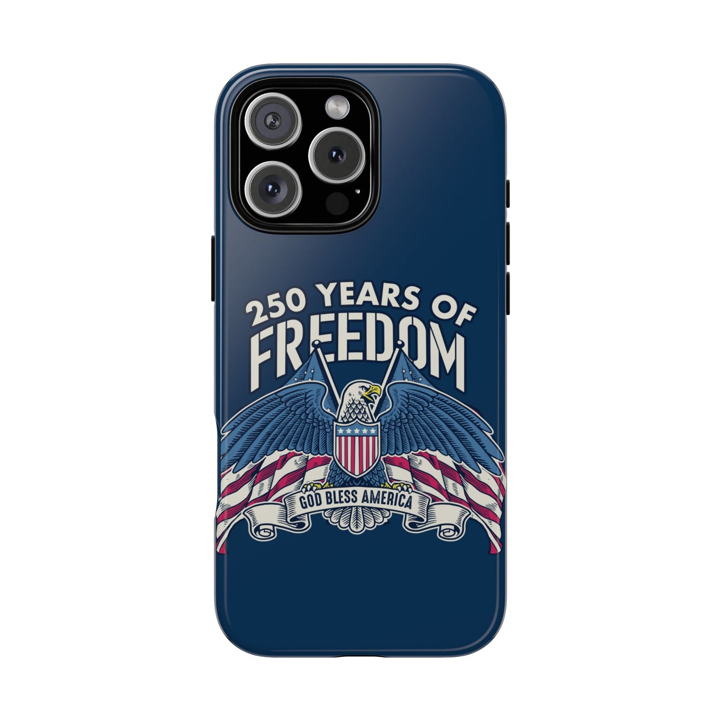 America's 250th Anniversary Hard Shell Tough Phone Case