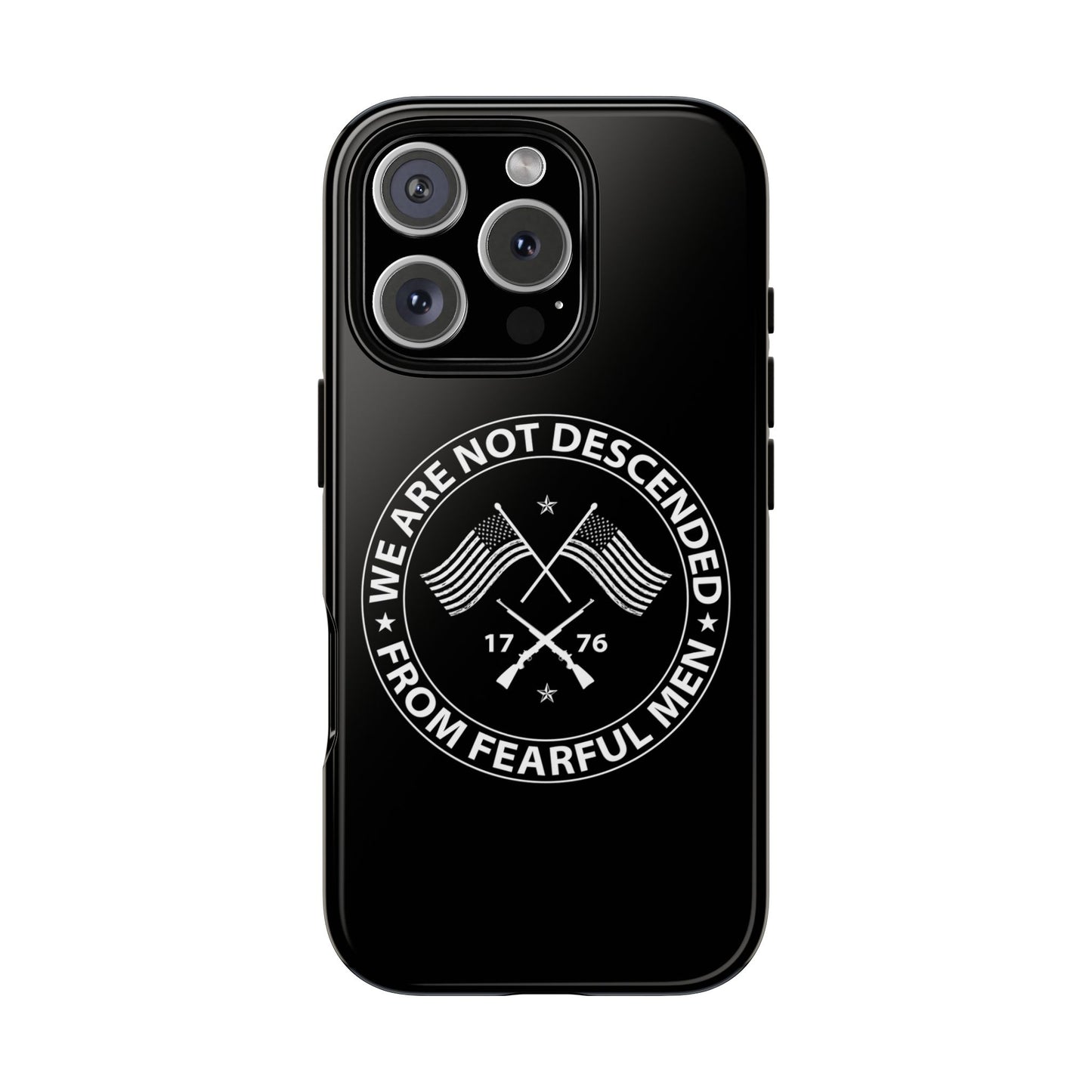 We Are Not Descended From Fearful Men Hard Shell Tough Phone Case