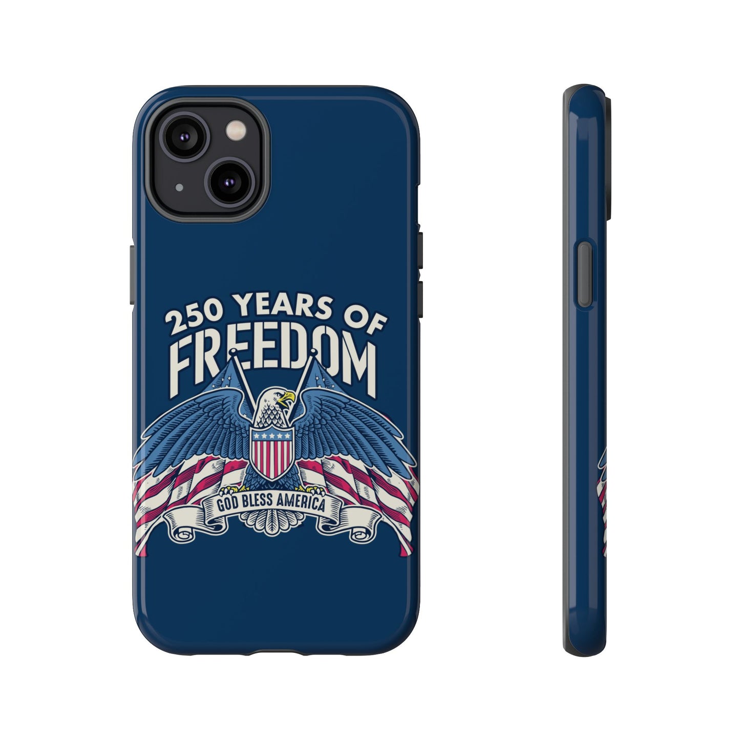 America's 250th Anniversary Hard Shell Tough Phone Case