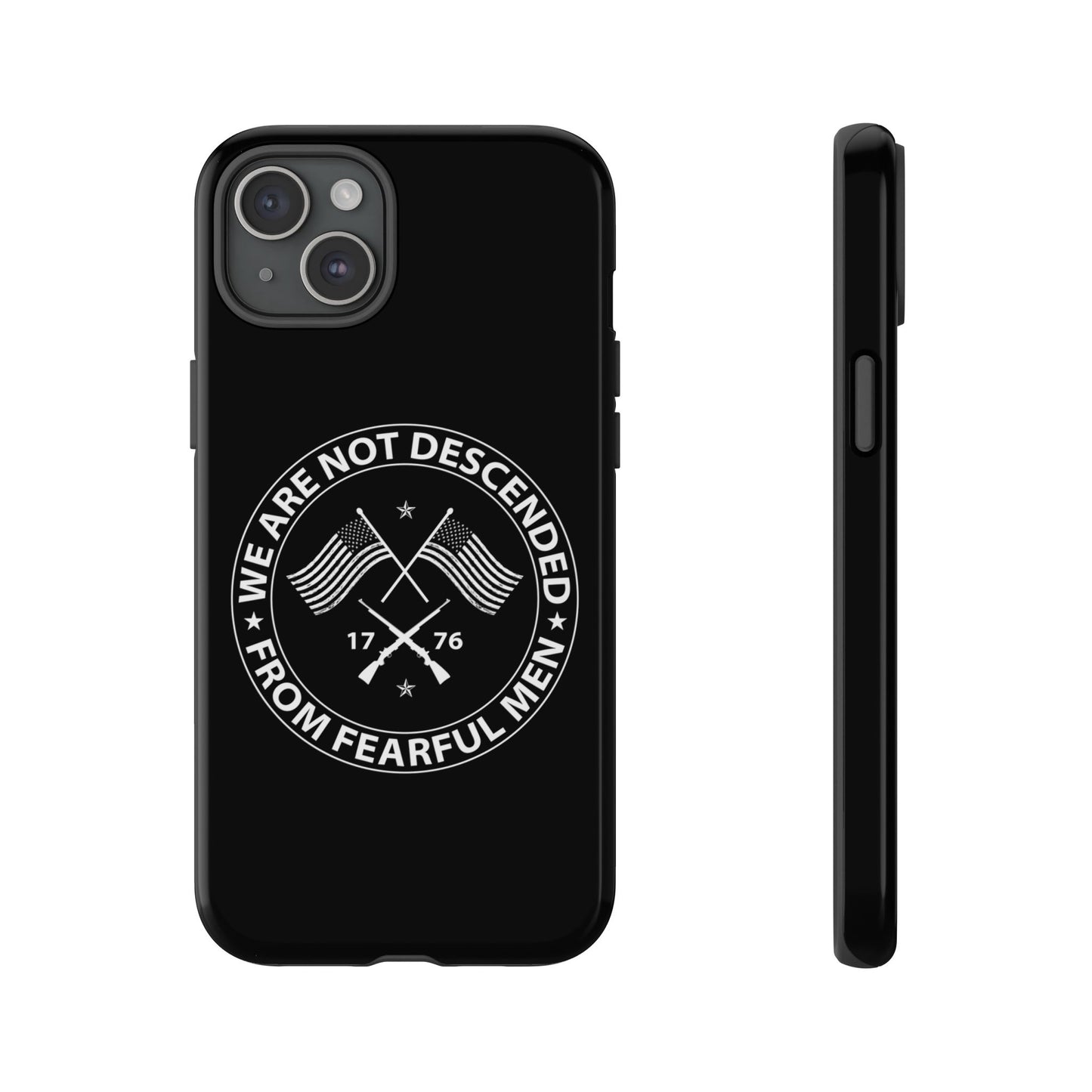 We Are Not Descended From Fearful Men Hard Shell Tough Phone Case