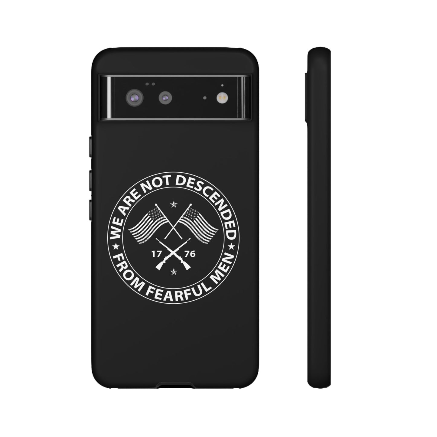 We Are Not Descended From Fearful Men Hard Shell Tough Phone Case