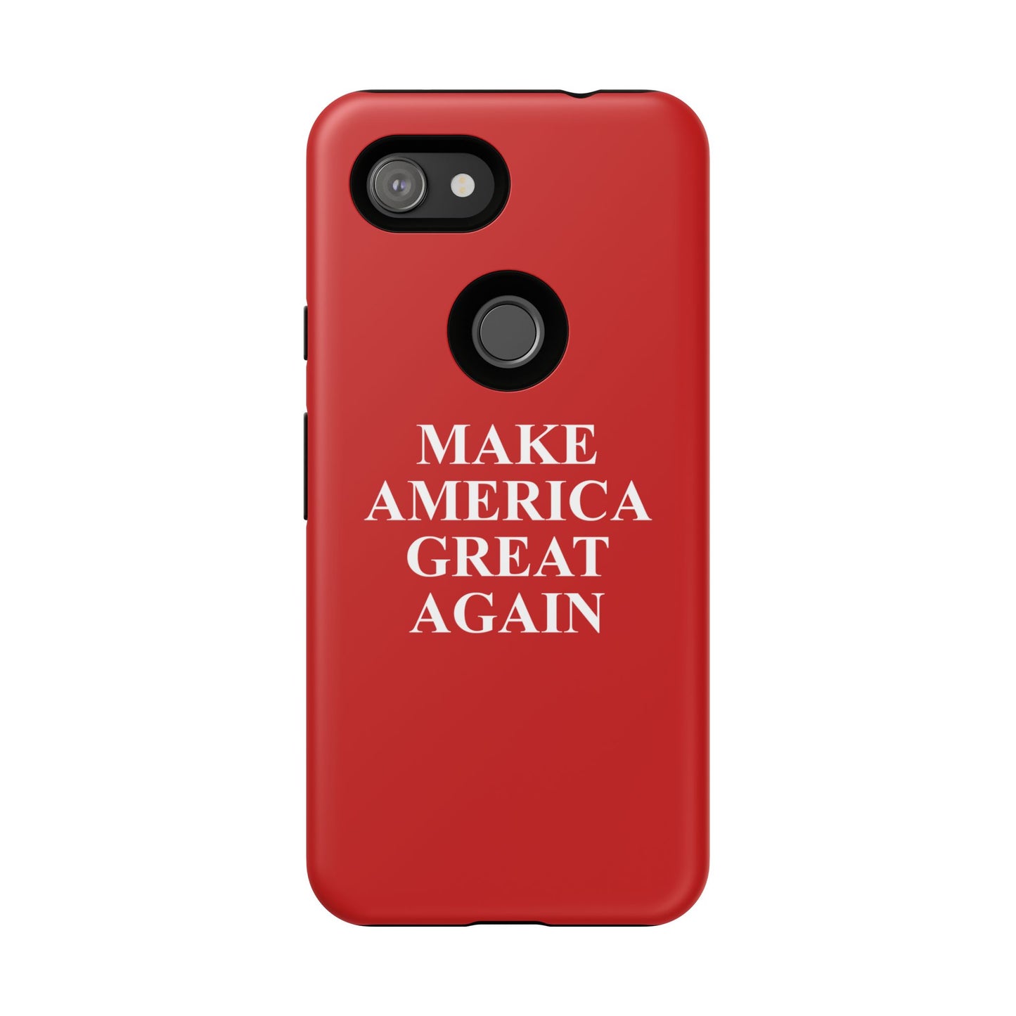 Make America Great Again Hard Shell Tough Phone Case