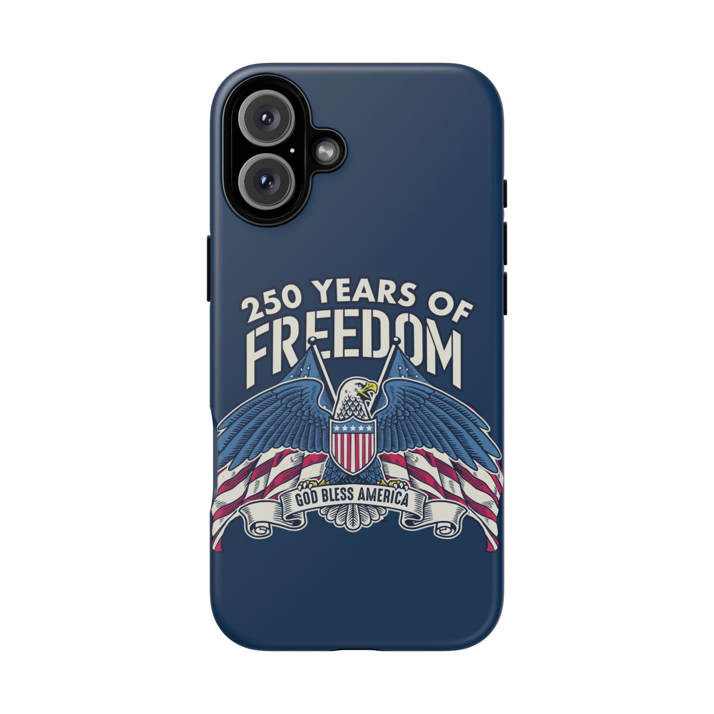 America's 250th Anniversary Hard Shell Tough Phone Case