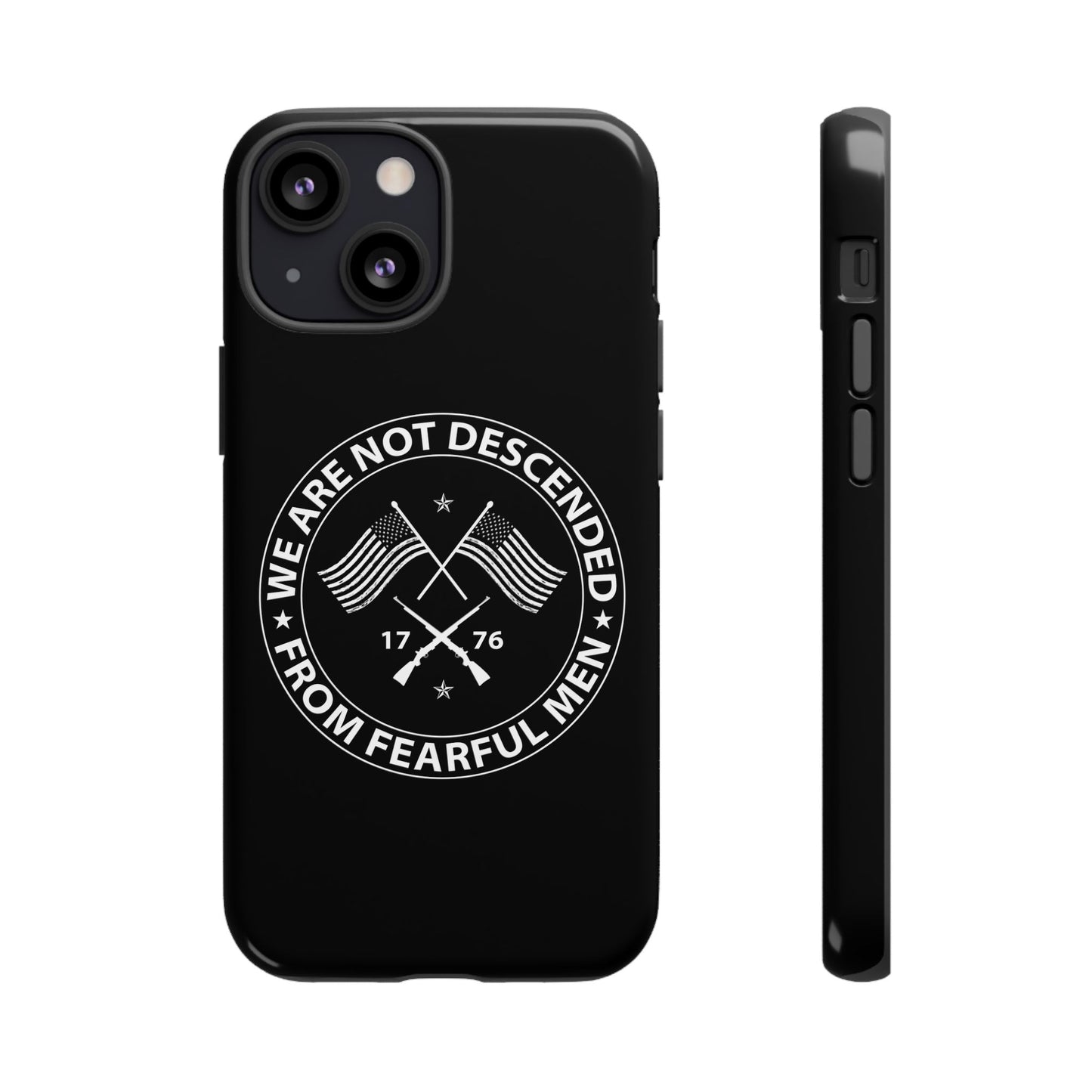 We Are Not Descended From Fearful Men Hard Shell Tough Phone Case