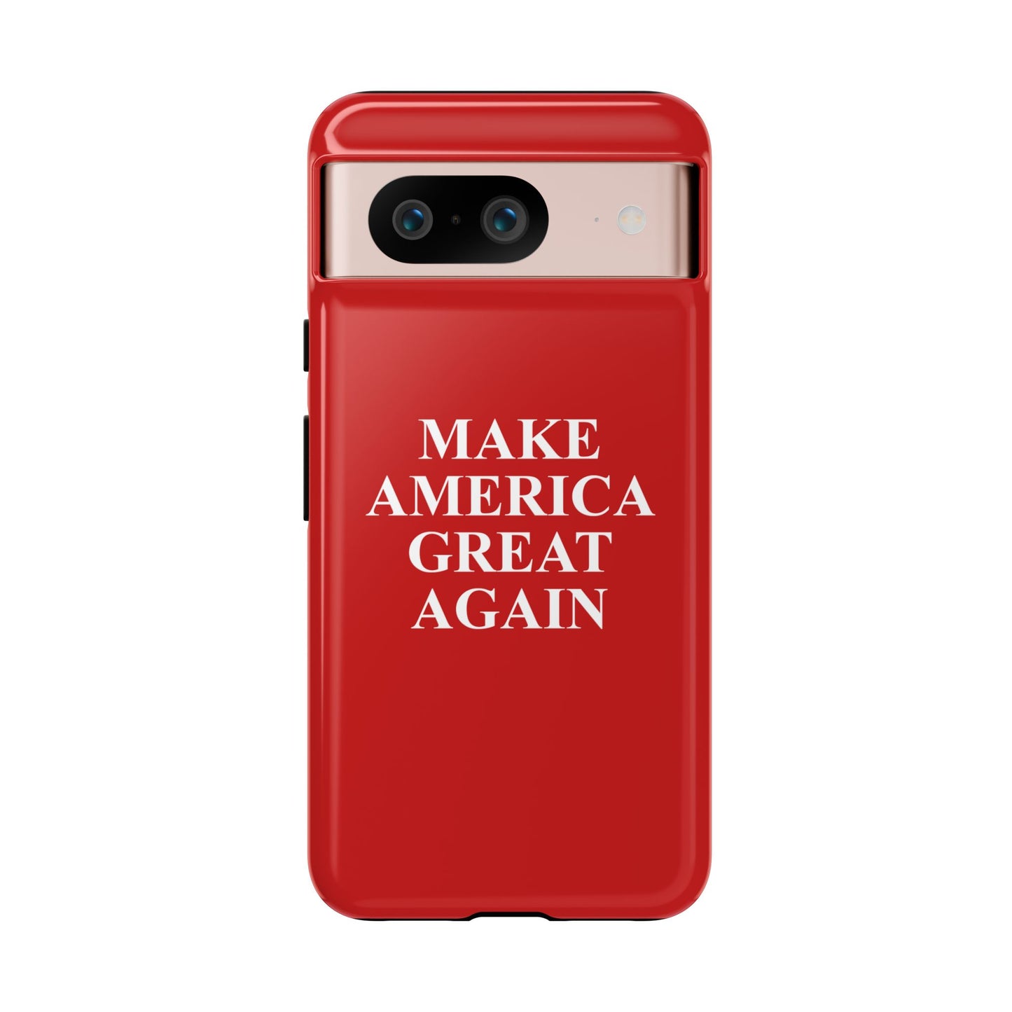 Make America Great Again Hard Shell Tough Phone Case