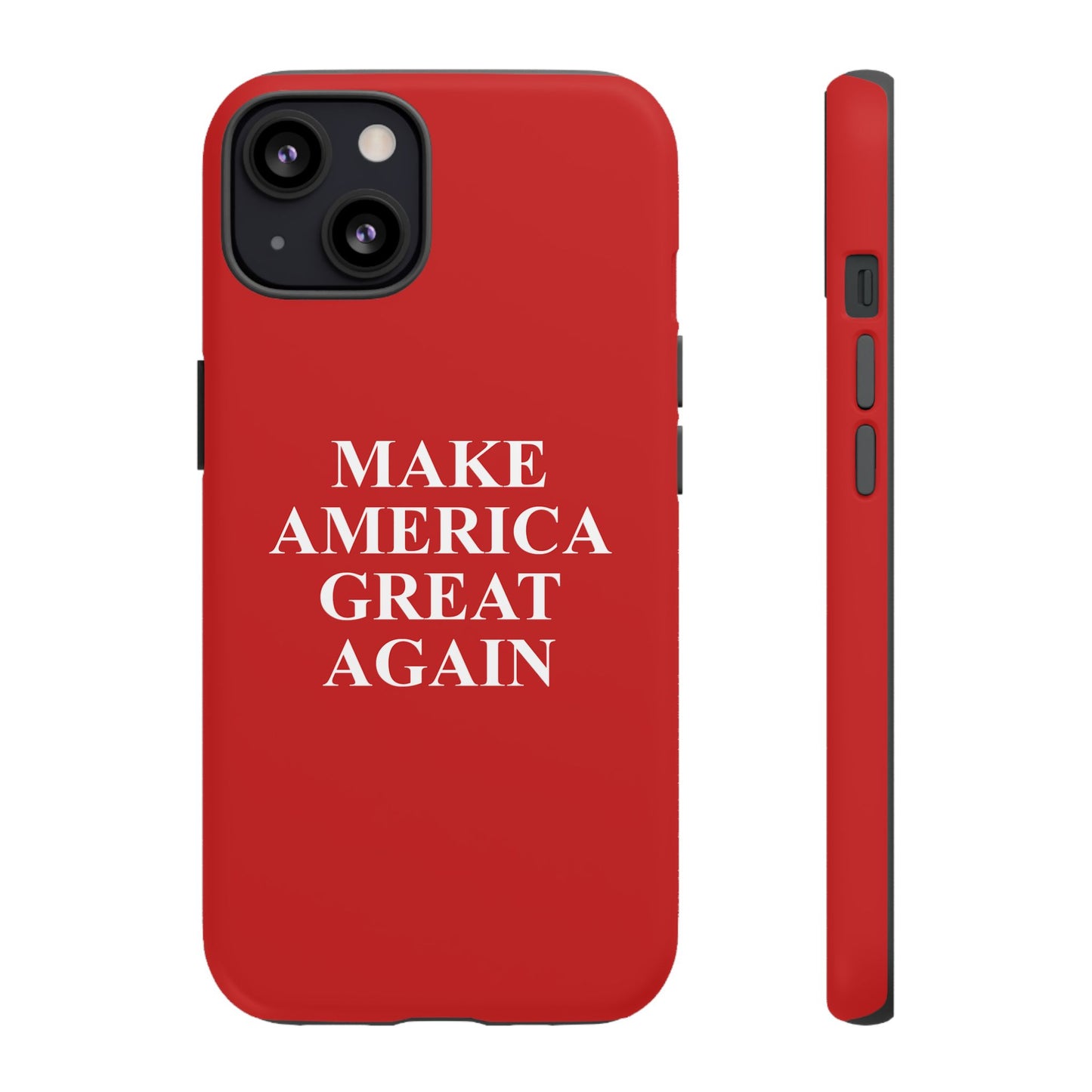 Make America Great Again Hard Shell Tough Phone Case