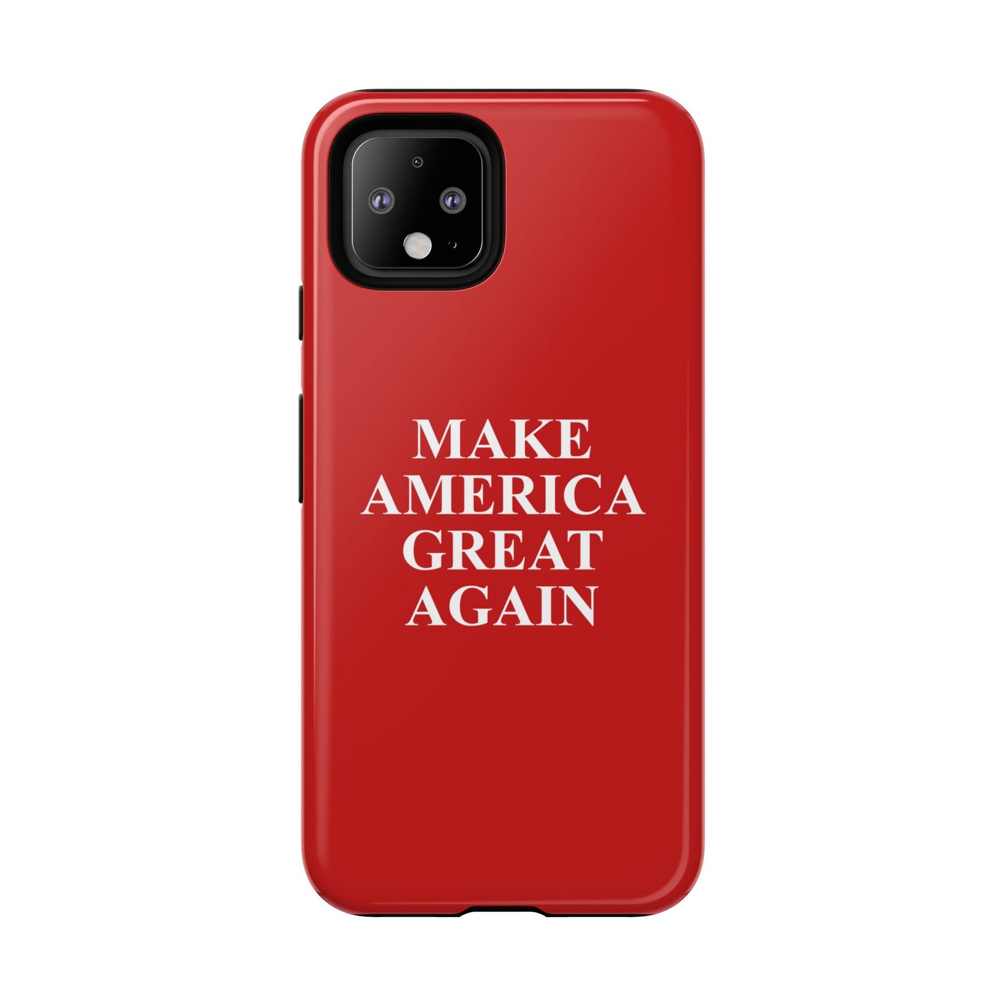 Make America Great Again Hard Shell Tough Phone Case