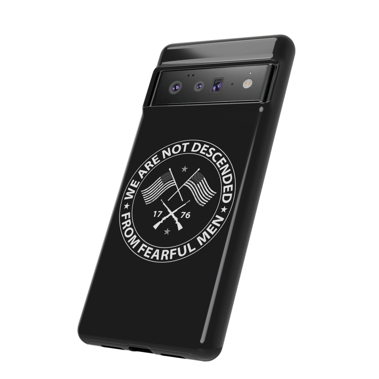 We Are Not Descended From Fearful Men Hard Shell Tough Phone Case