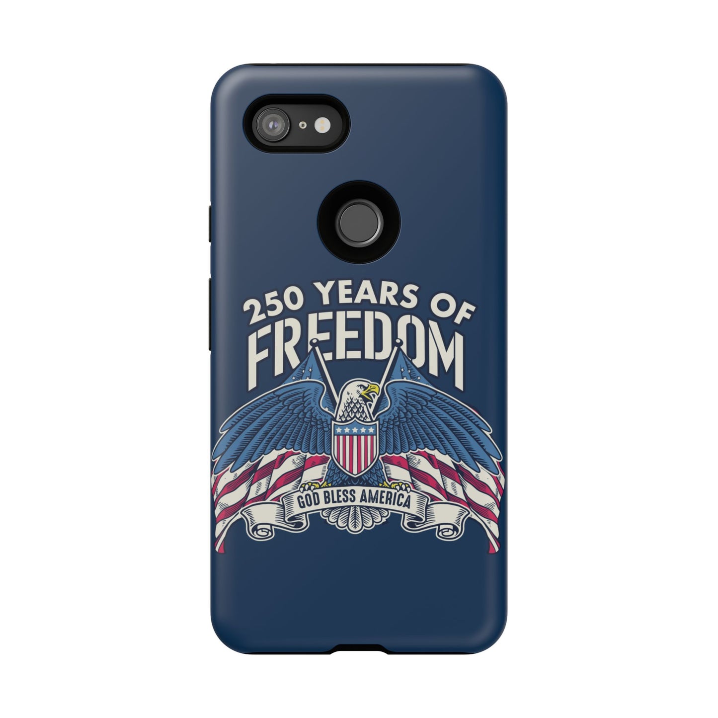 America's 250th Anniversary Hard Shell Tough Phone Case