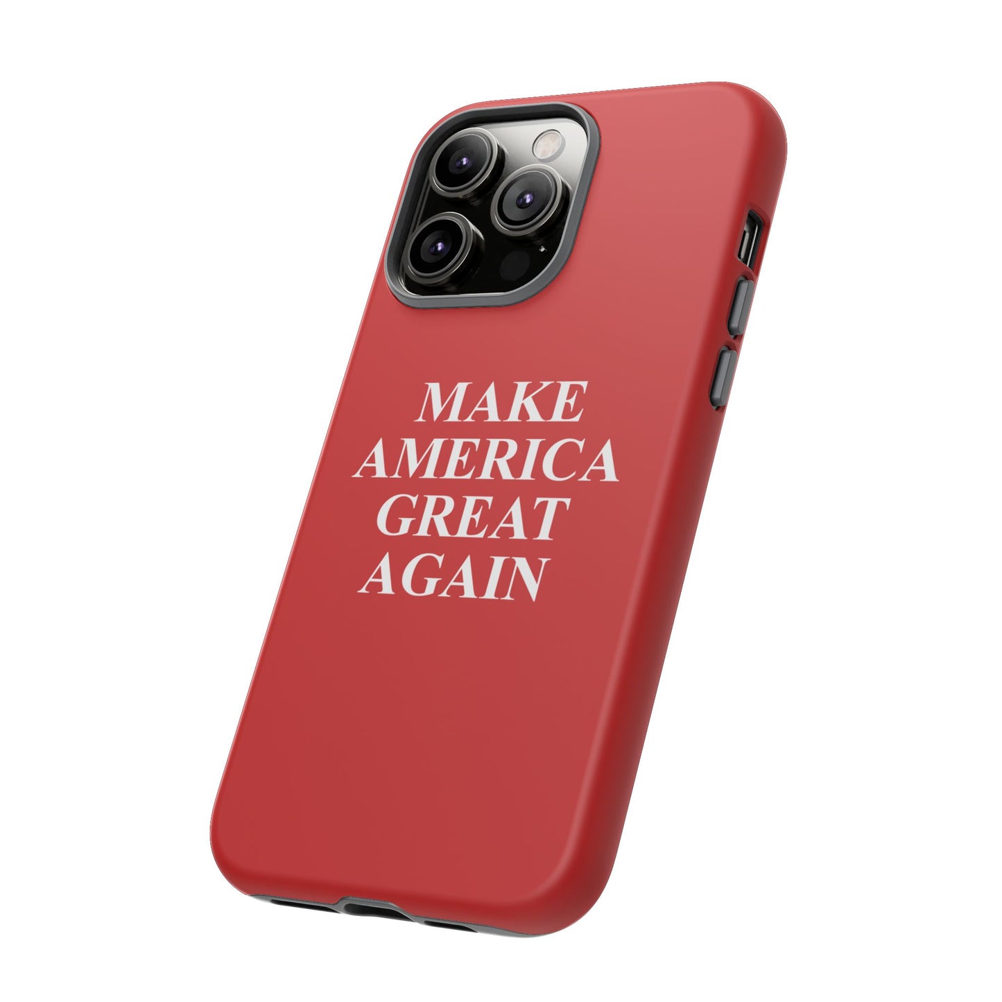 Make America Great Again Hard Shell Tough Phone Case