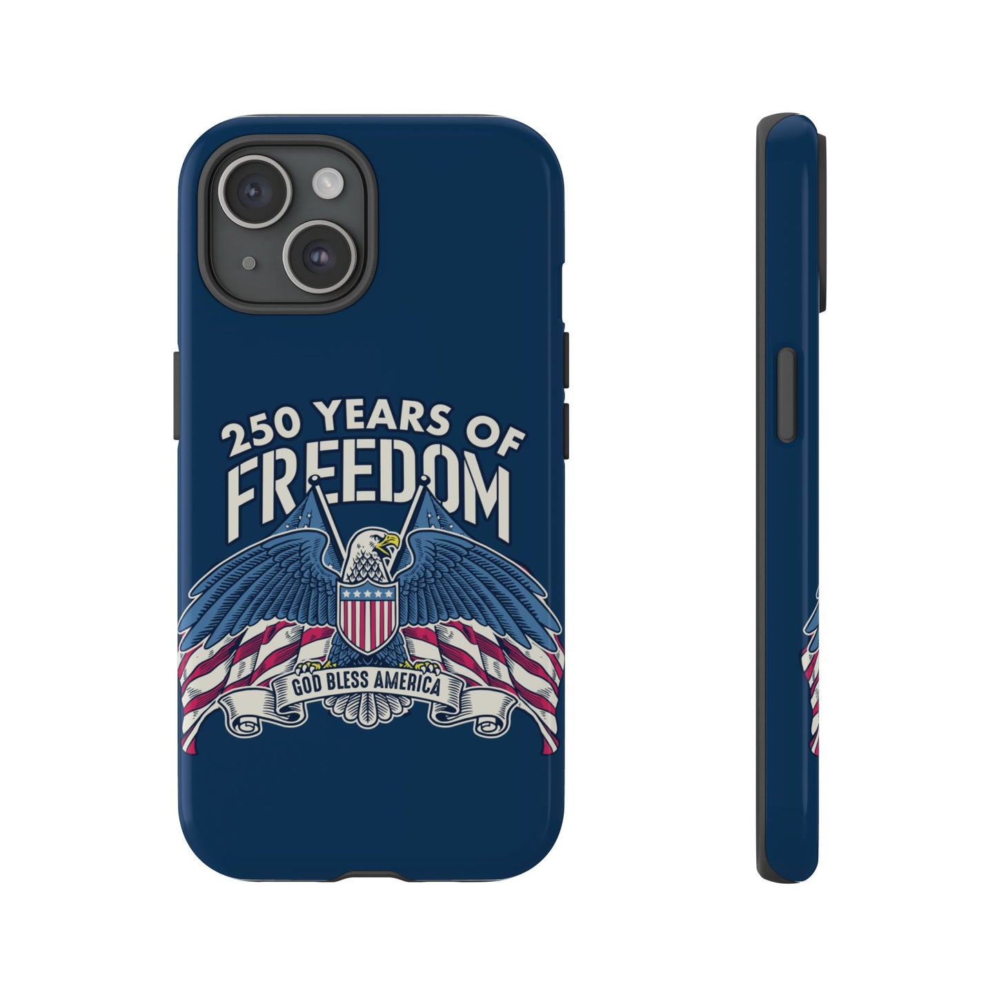 America's 250th Anniversary Hard Shell Tough Phone Case