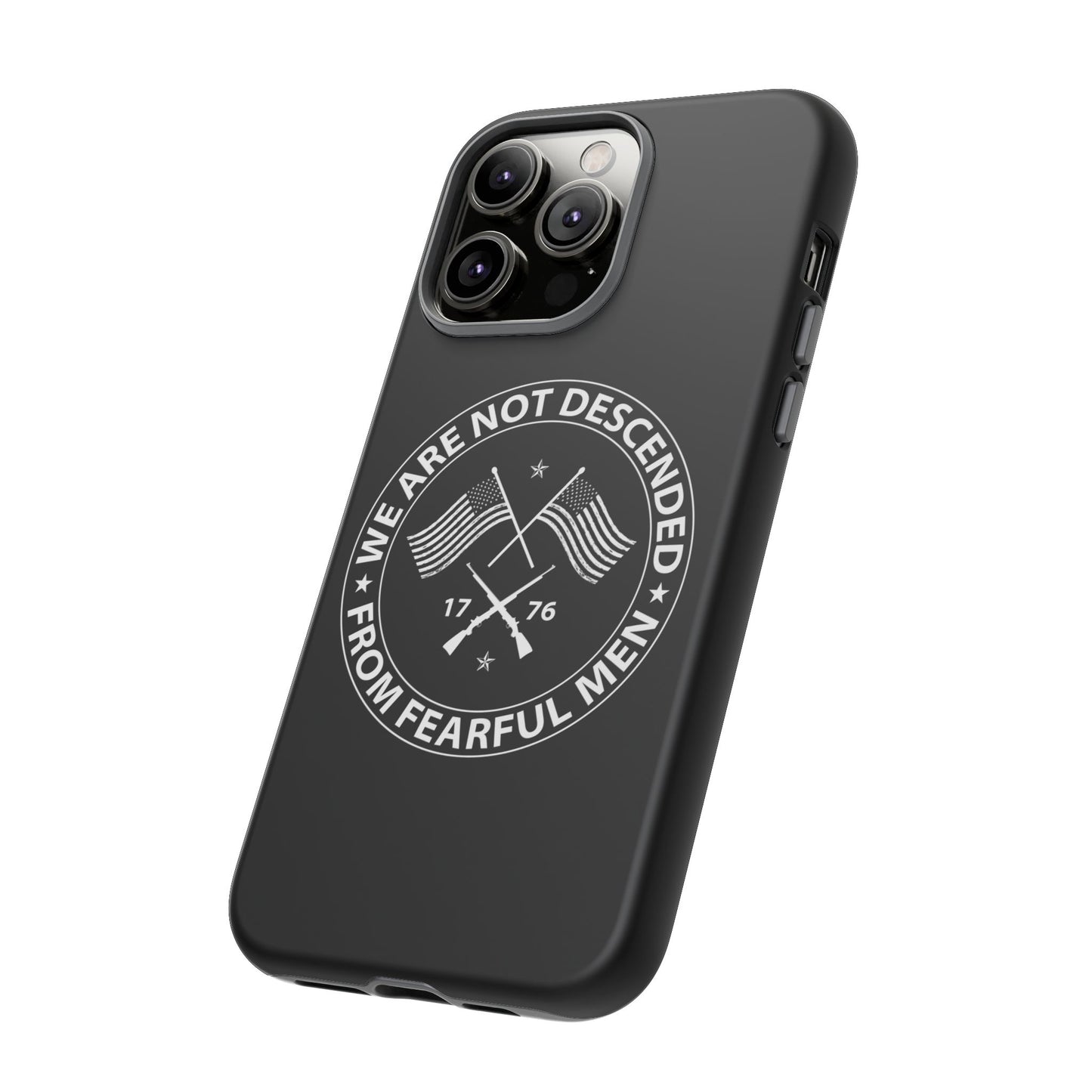 We Are Not Descended From Fearful Men Hard Shell Tough Phone Case