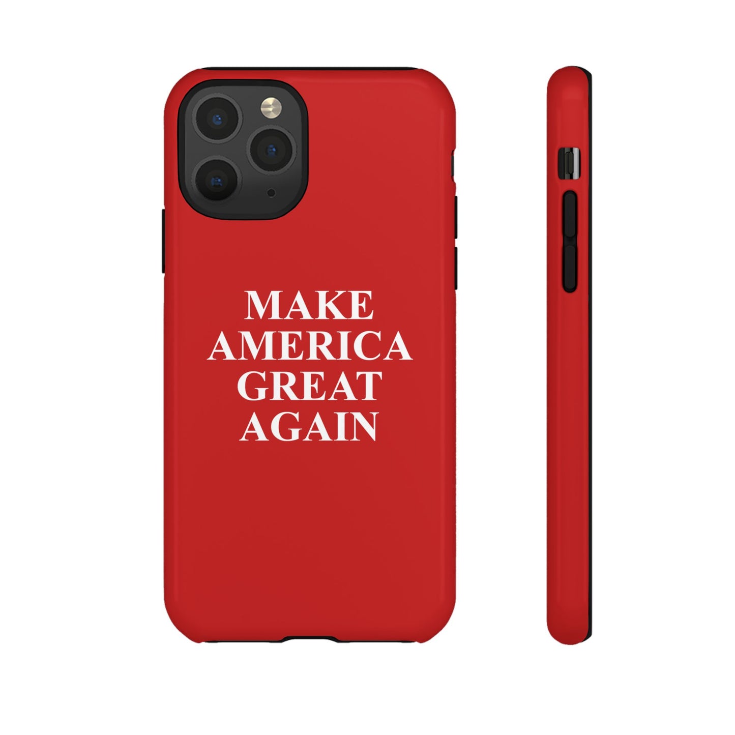 Make America Great Again Hard Shell Tough Phone Case