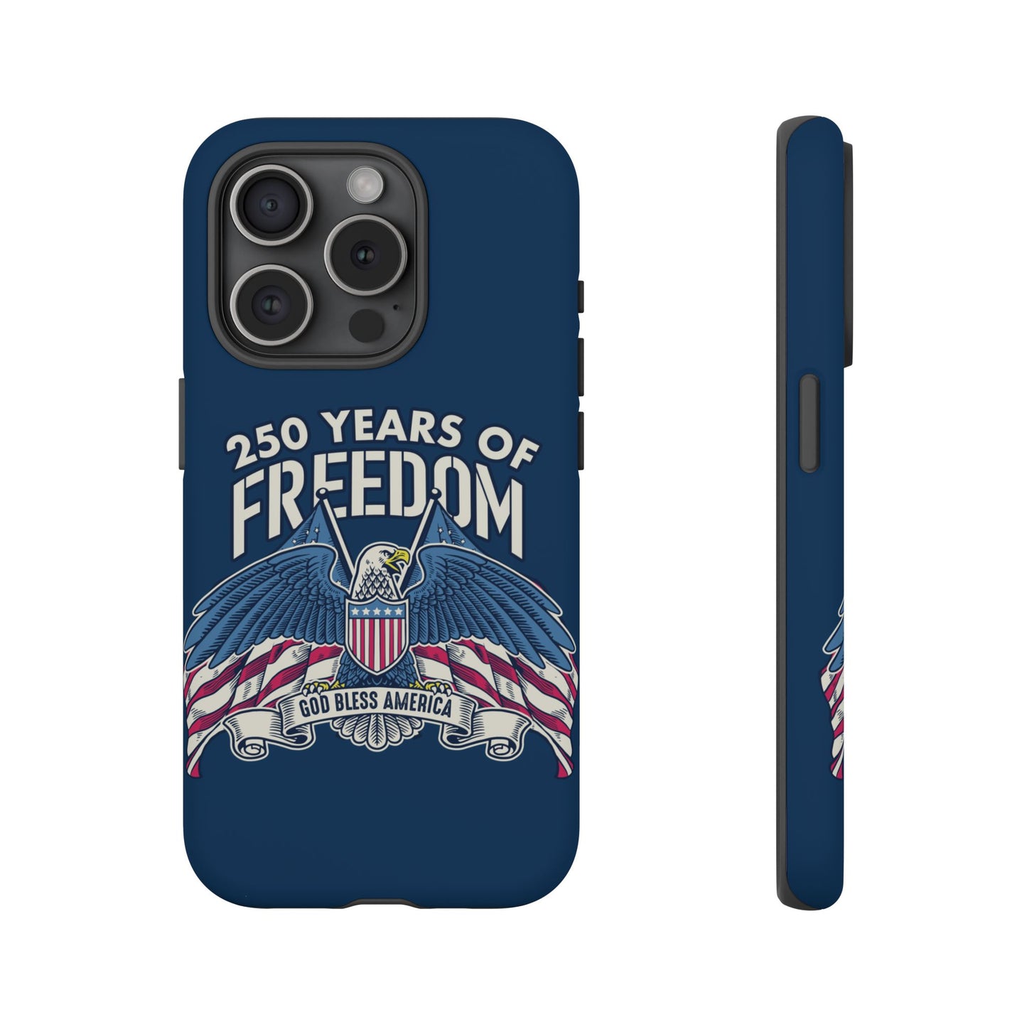 America's 250th Anniversary Hard Shell Tough Phone Case