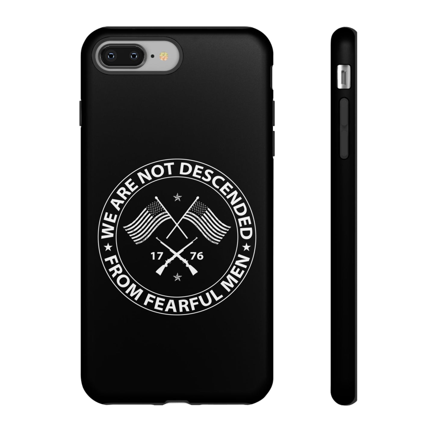 We Are Not Descended From Fearful Men Hard Shell Tough Phone Case