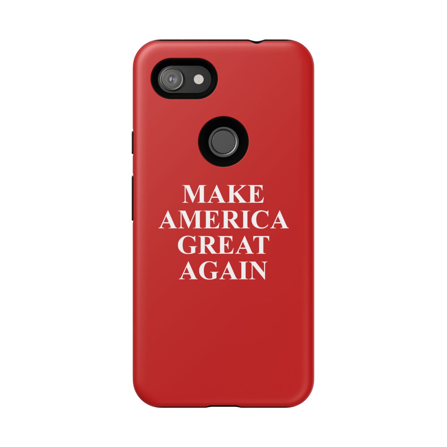 Make America Great Again Hard Shell Tough Phone Case